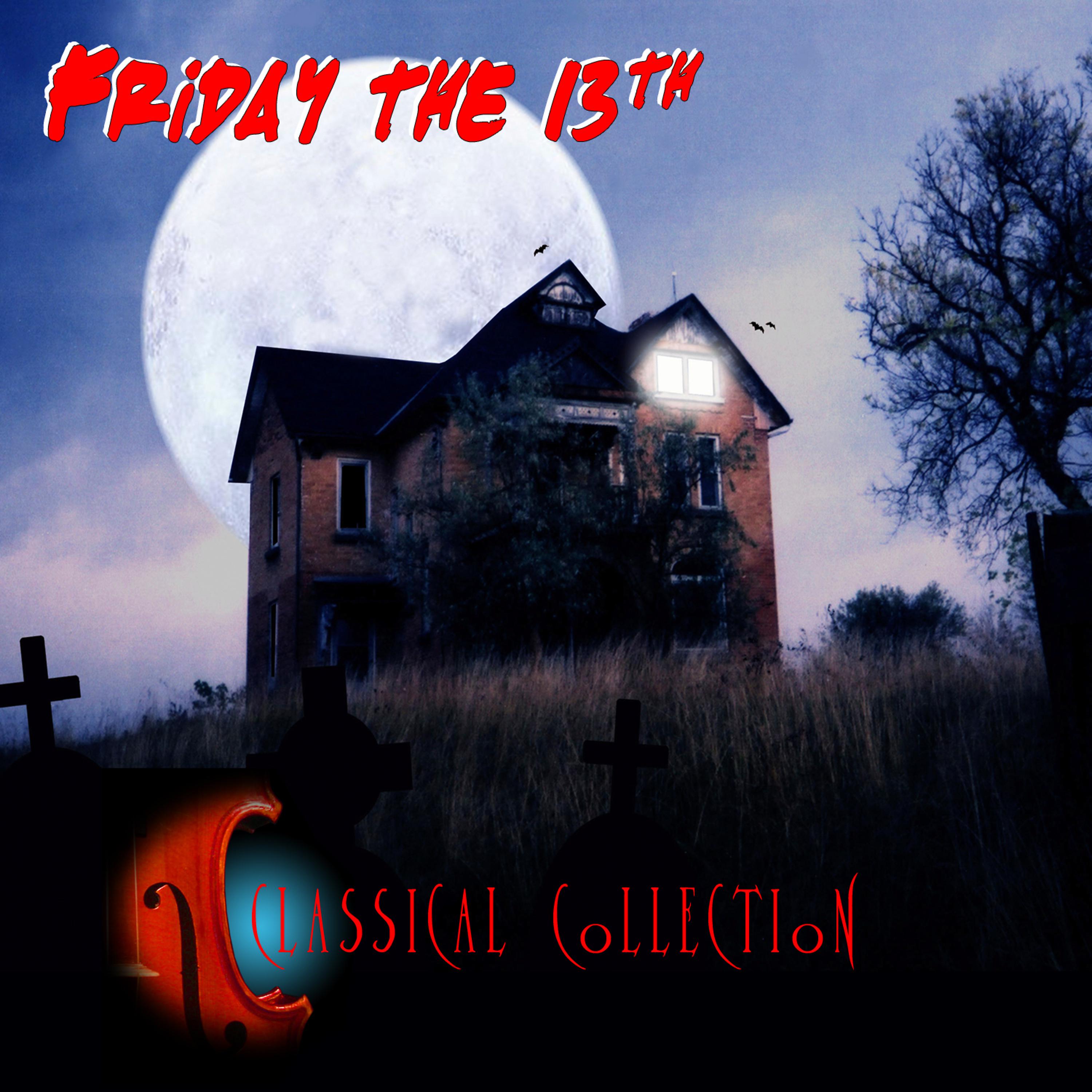 Постер альбома Friday The 13th Classical Collection
