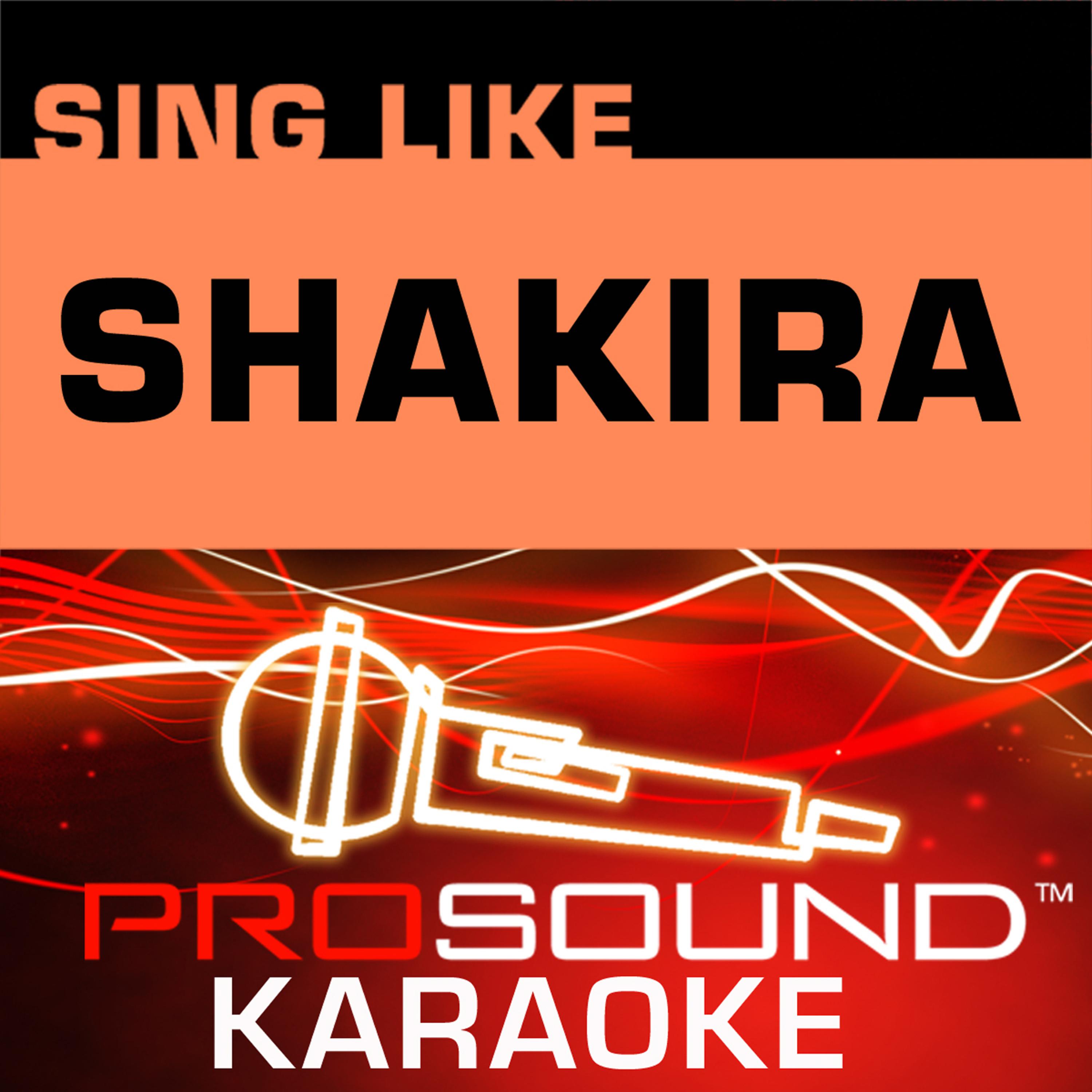 Постер альбома Sing Like Shakira (Karaoke Performance Tracks)