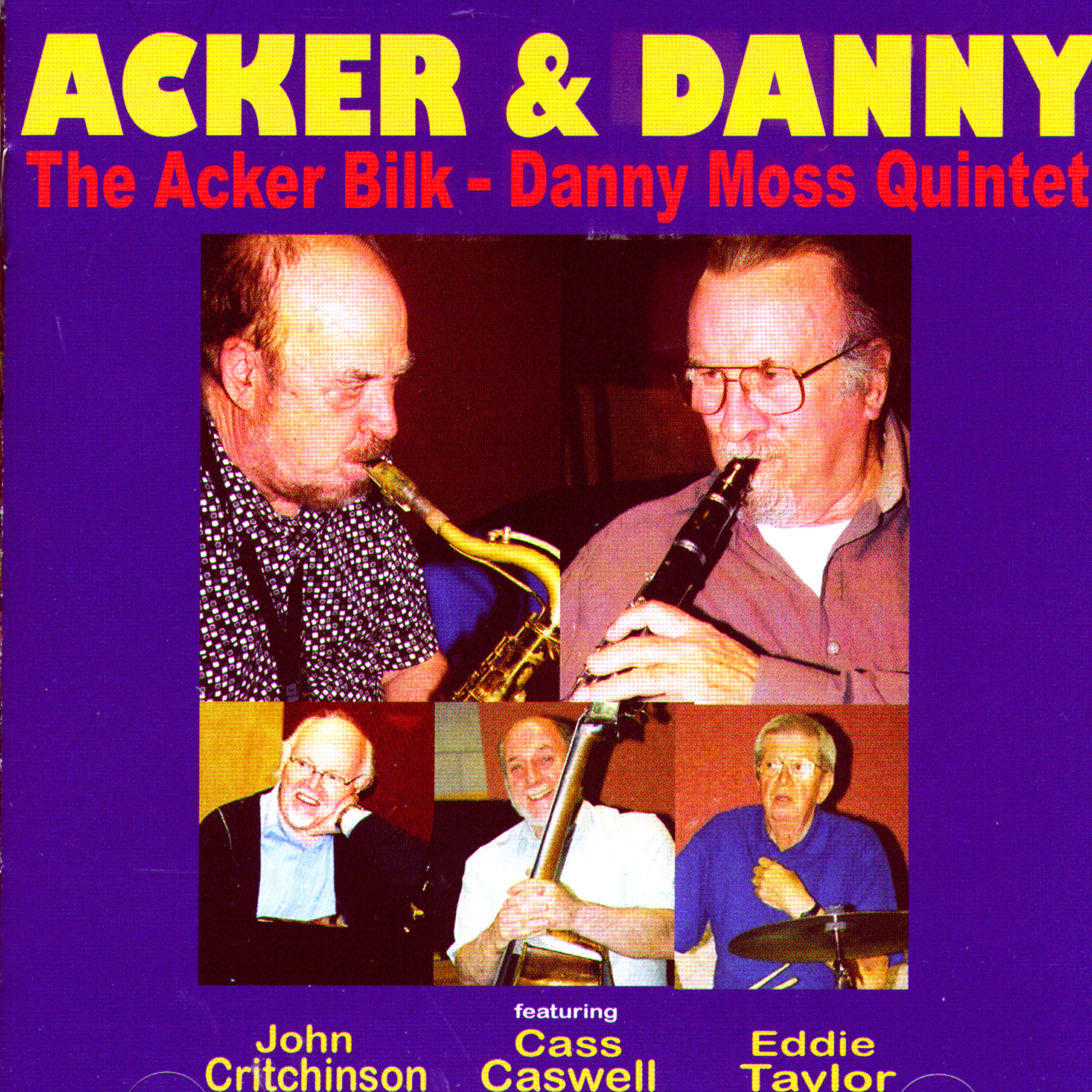The Acker Bilk - Danny Moss Quintet - Please Don't Talk About Me When I'm Gone