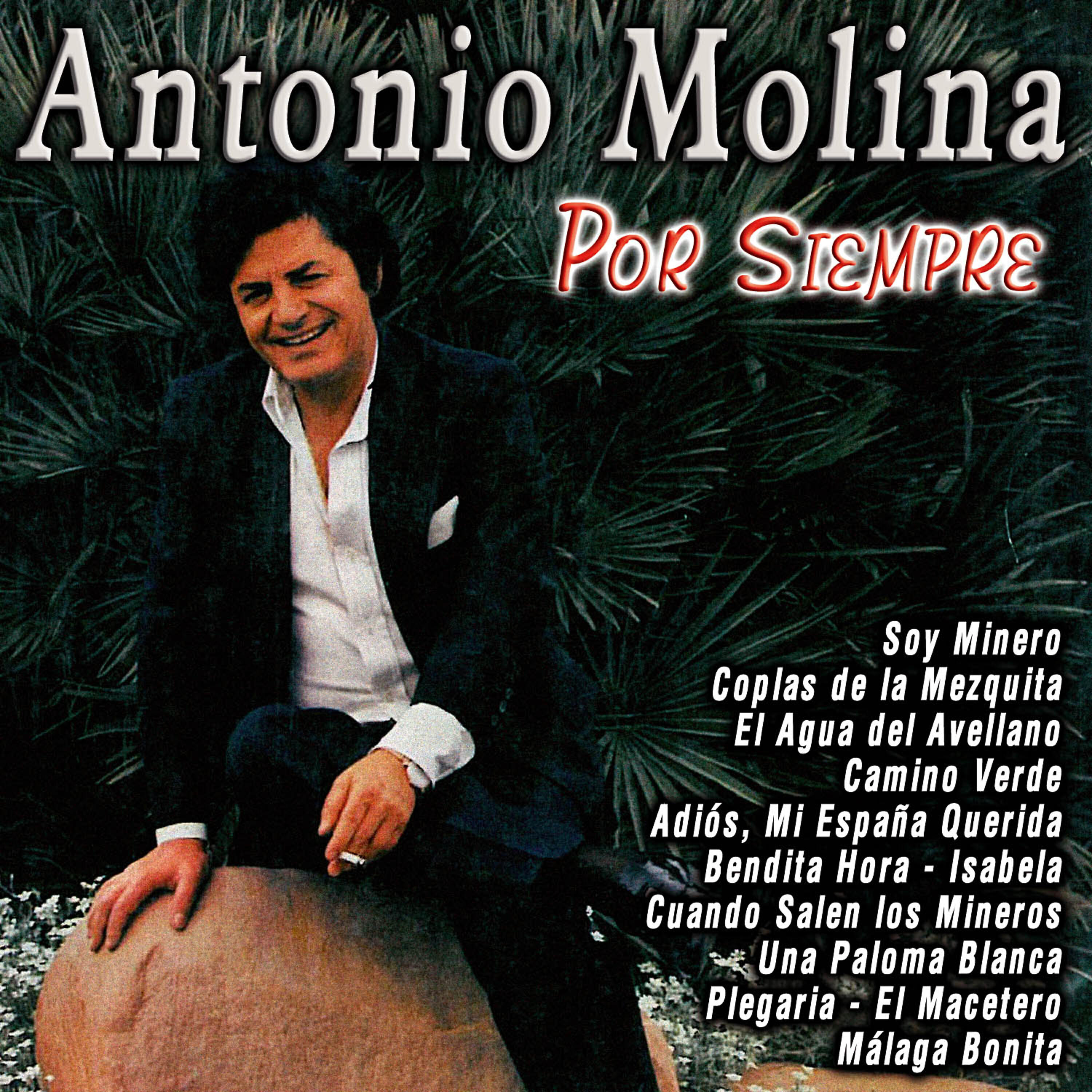 Antonio Molina - Soy Minero
