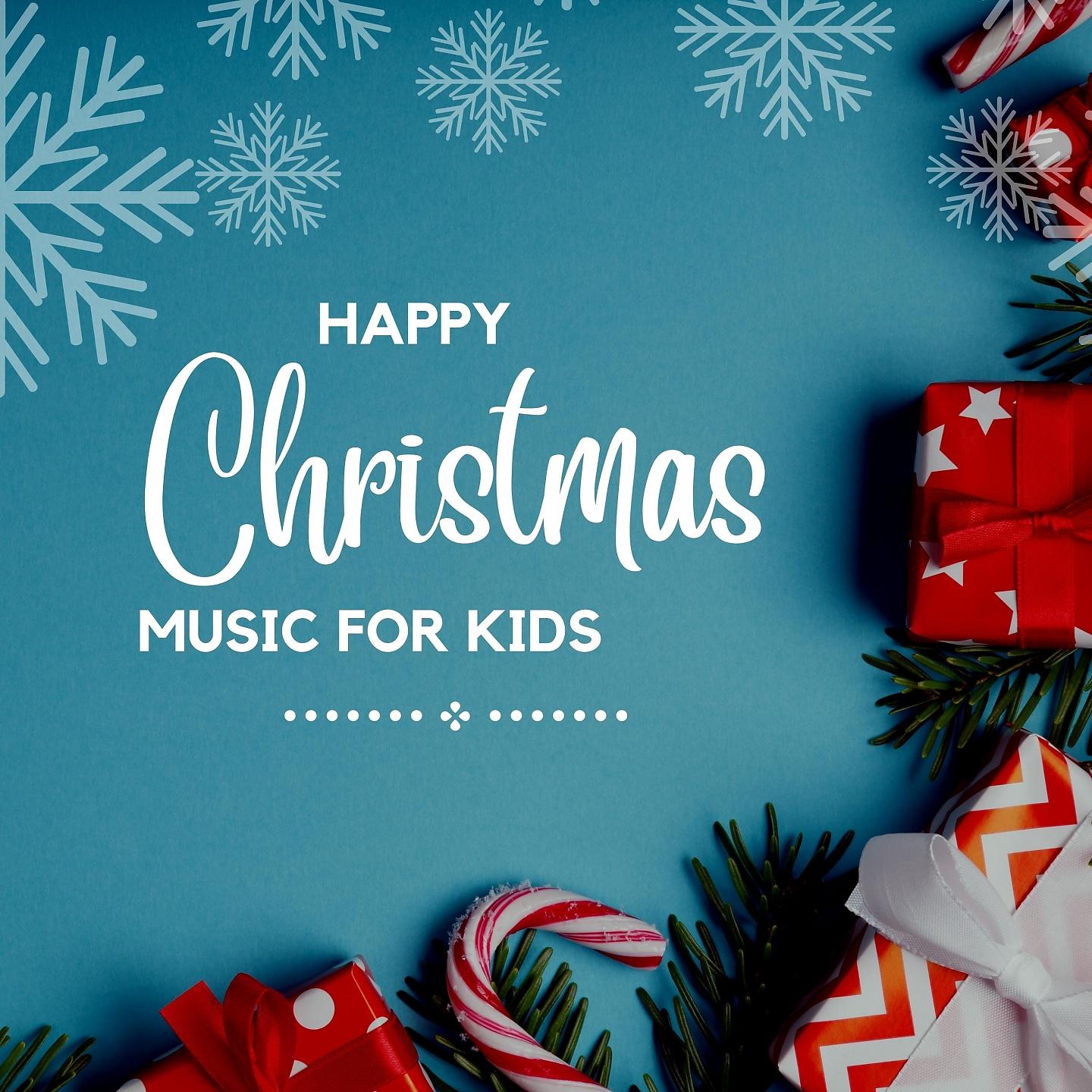 Постер альбома Happy Christmas Music for Kids