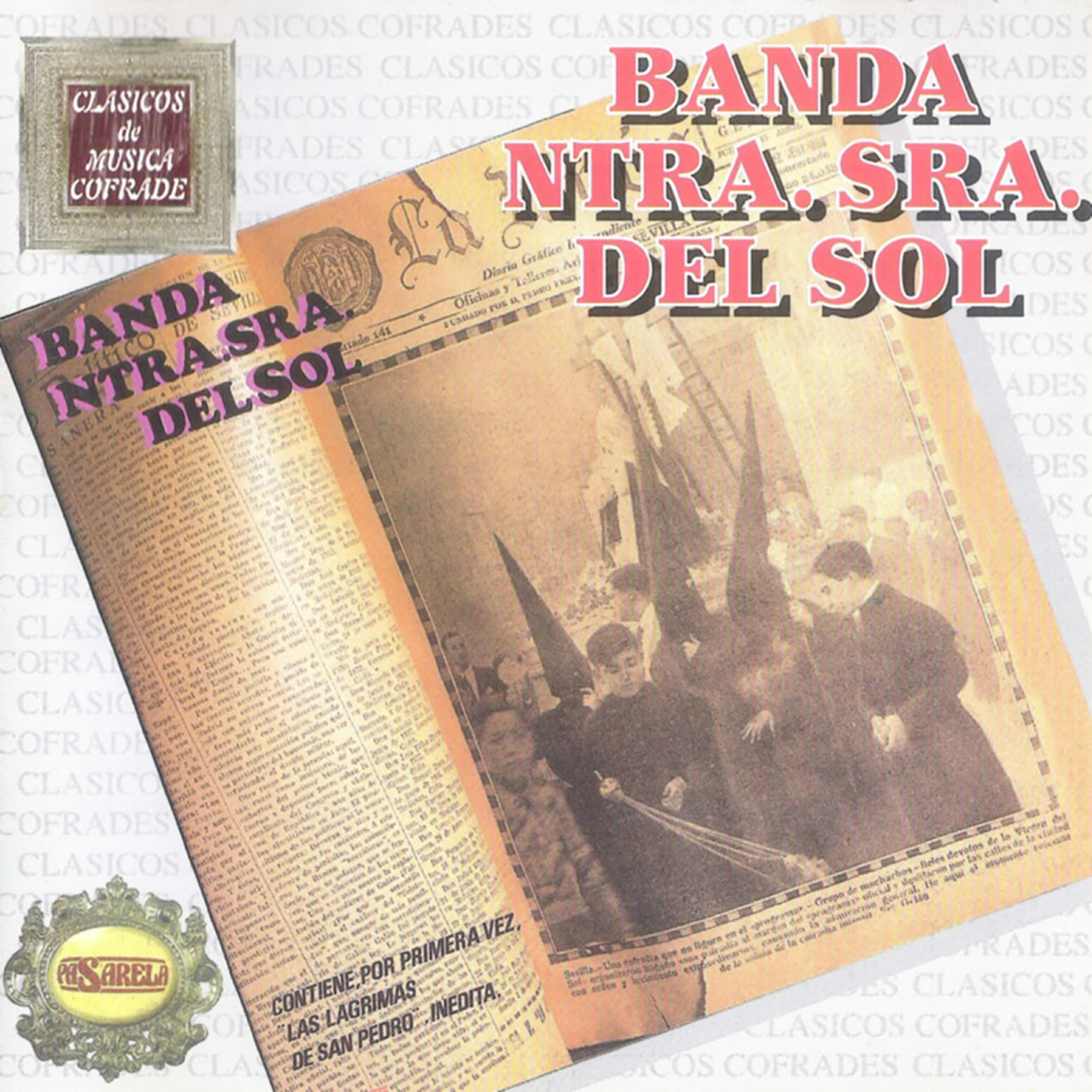 Banda de Cornetas y Tambores Nuestra Señora del Sol - Santísimo Cristo de la Sagrada Cena