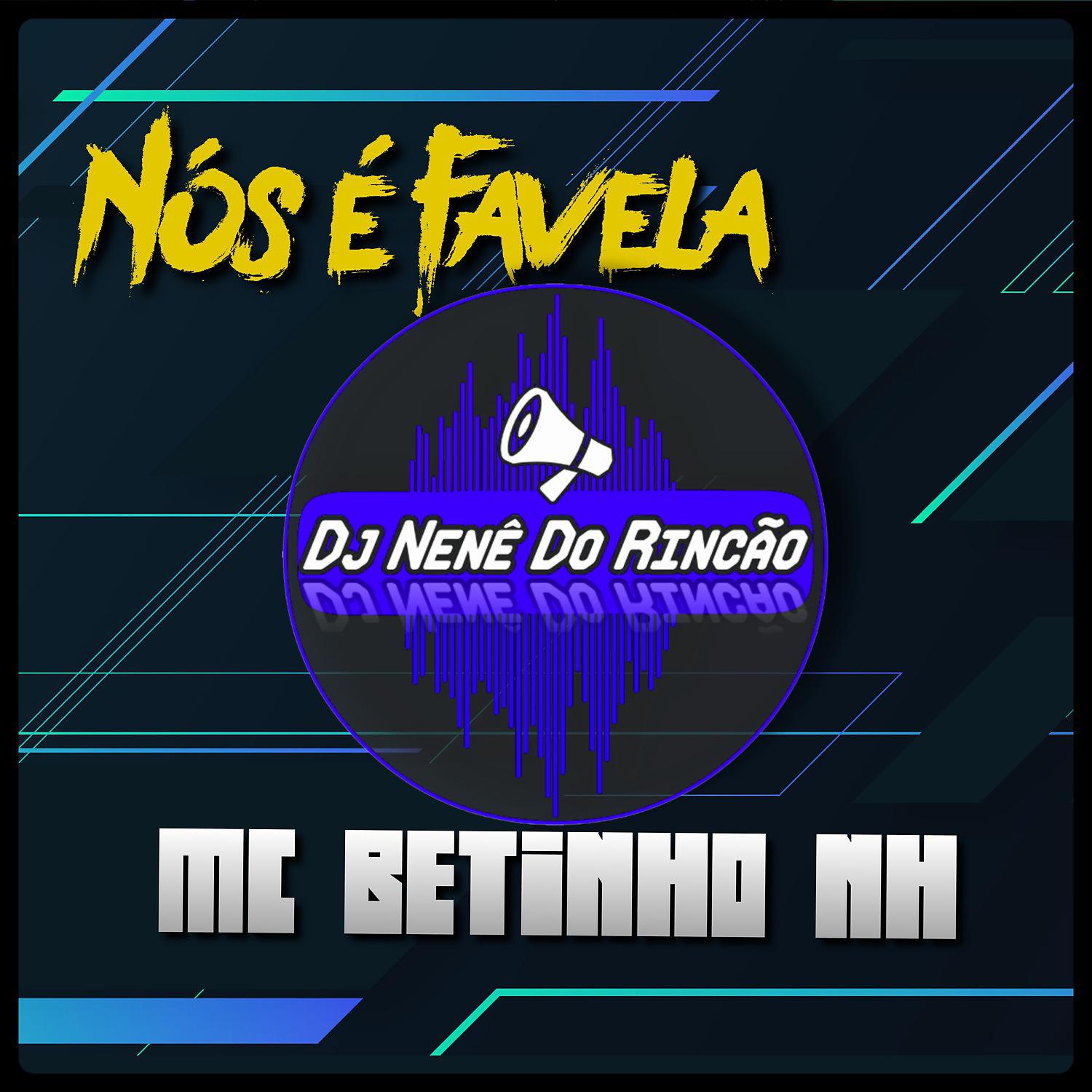 Постер альбома Nós é Favela