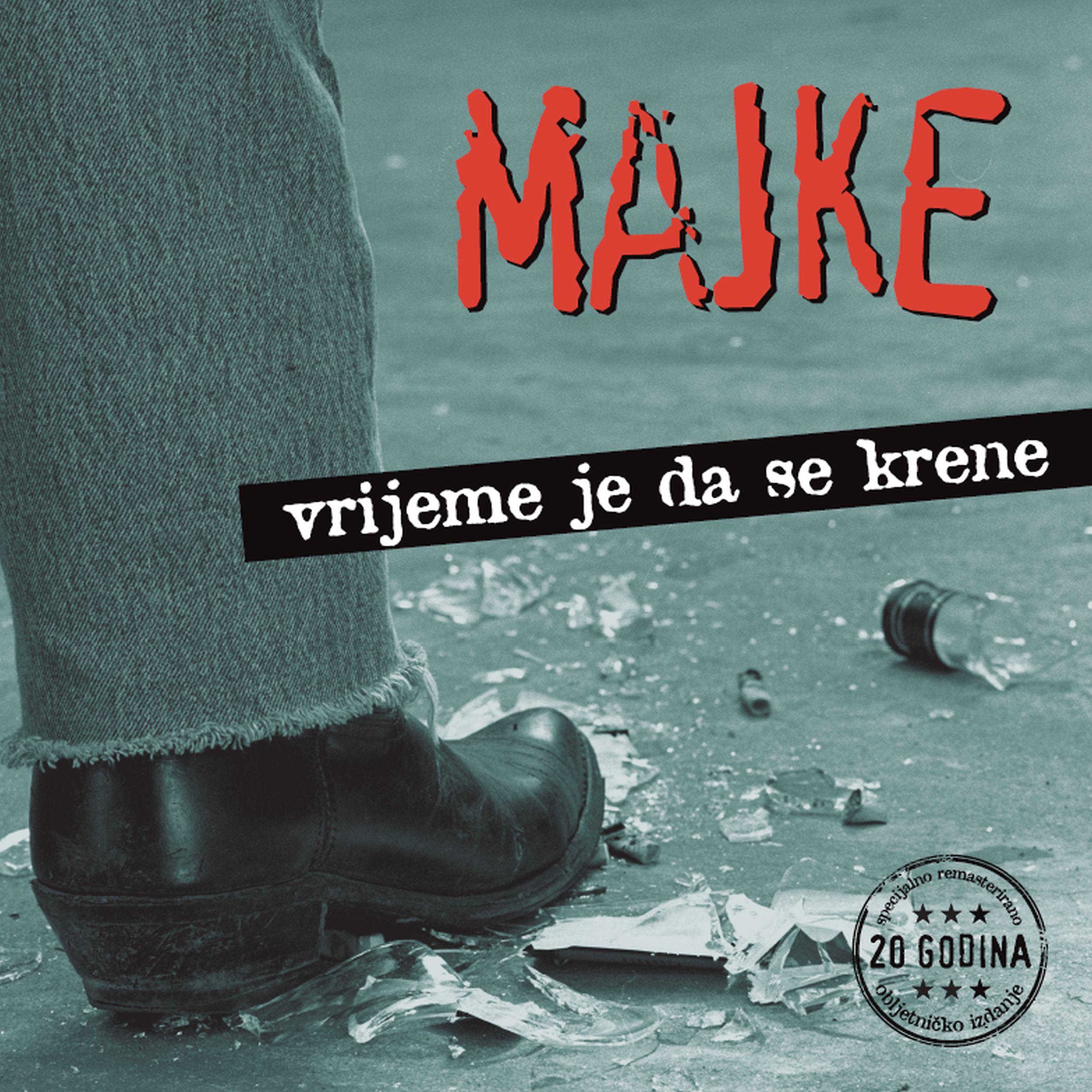 Постер альбома Vrijeme Je Da Se Krene (20th Anniversary Edition)