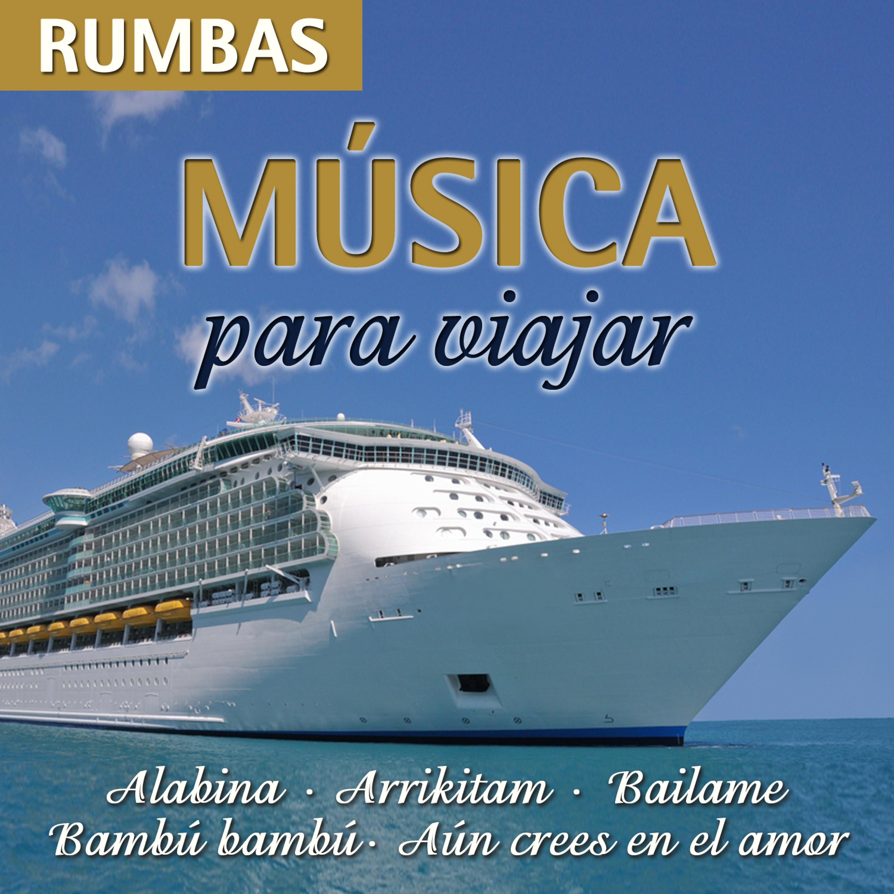 Постер альбома Música Para Viajar-Rumbas