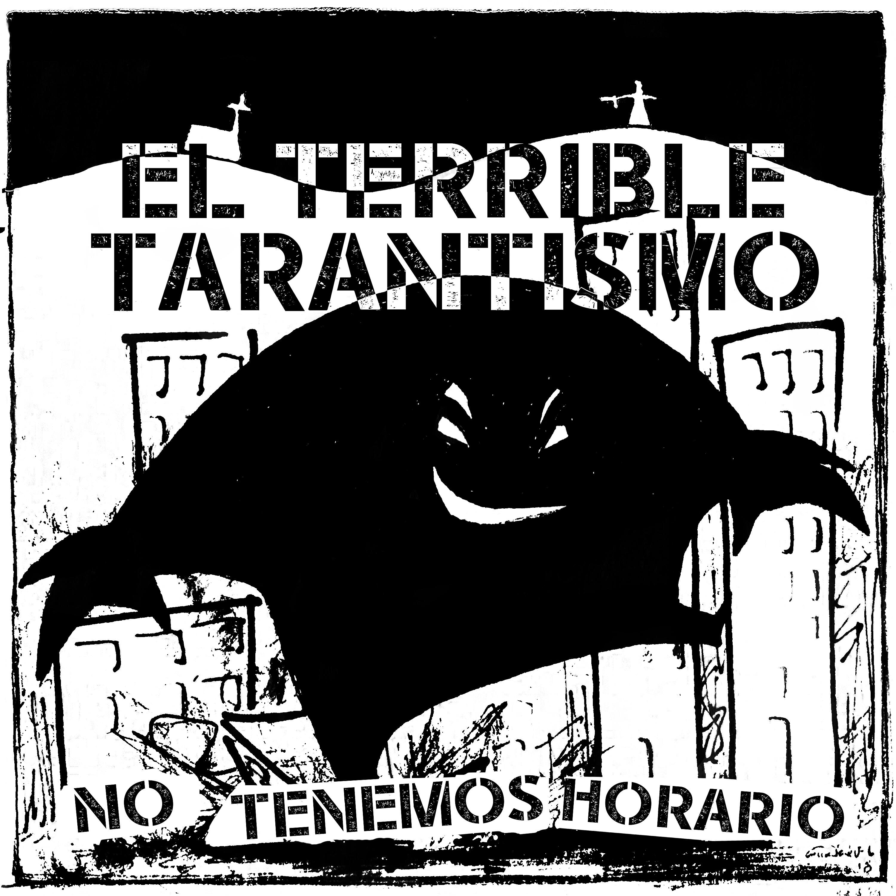 El Terrible Tarantismo - Maybe It's the Wind