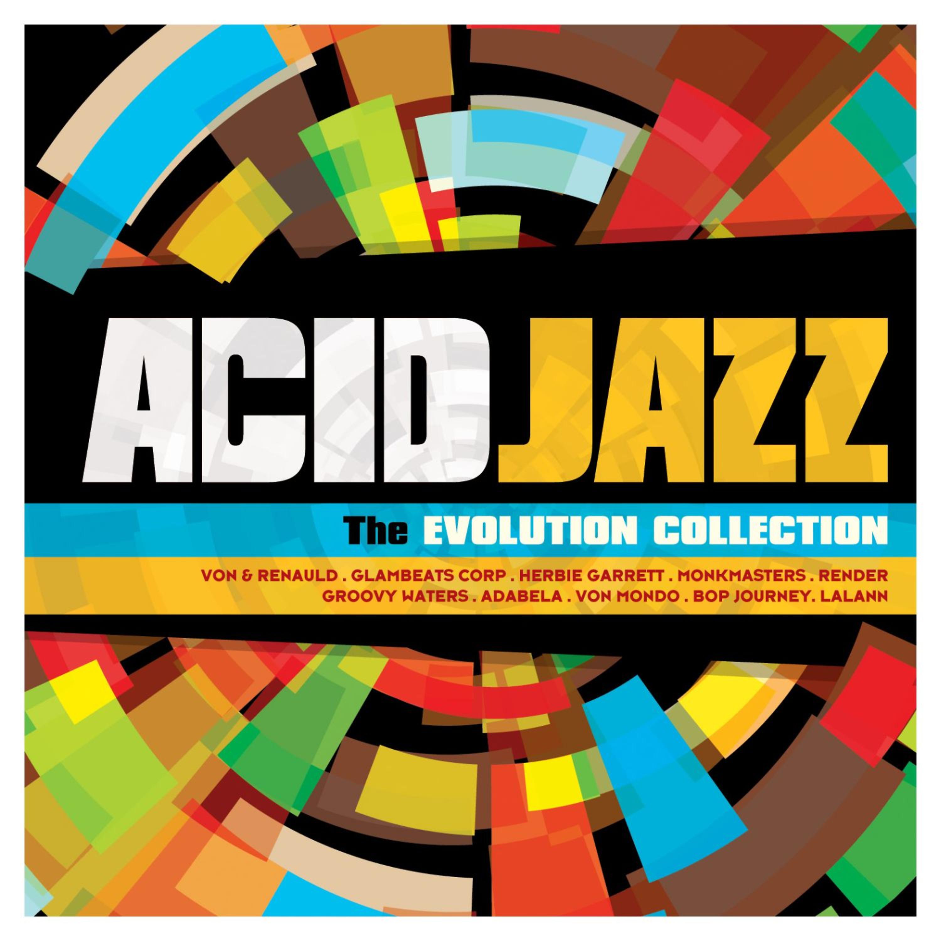 Постер альбома Acid Jazz: The Evolution Collection