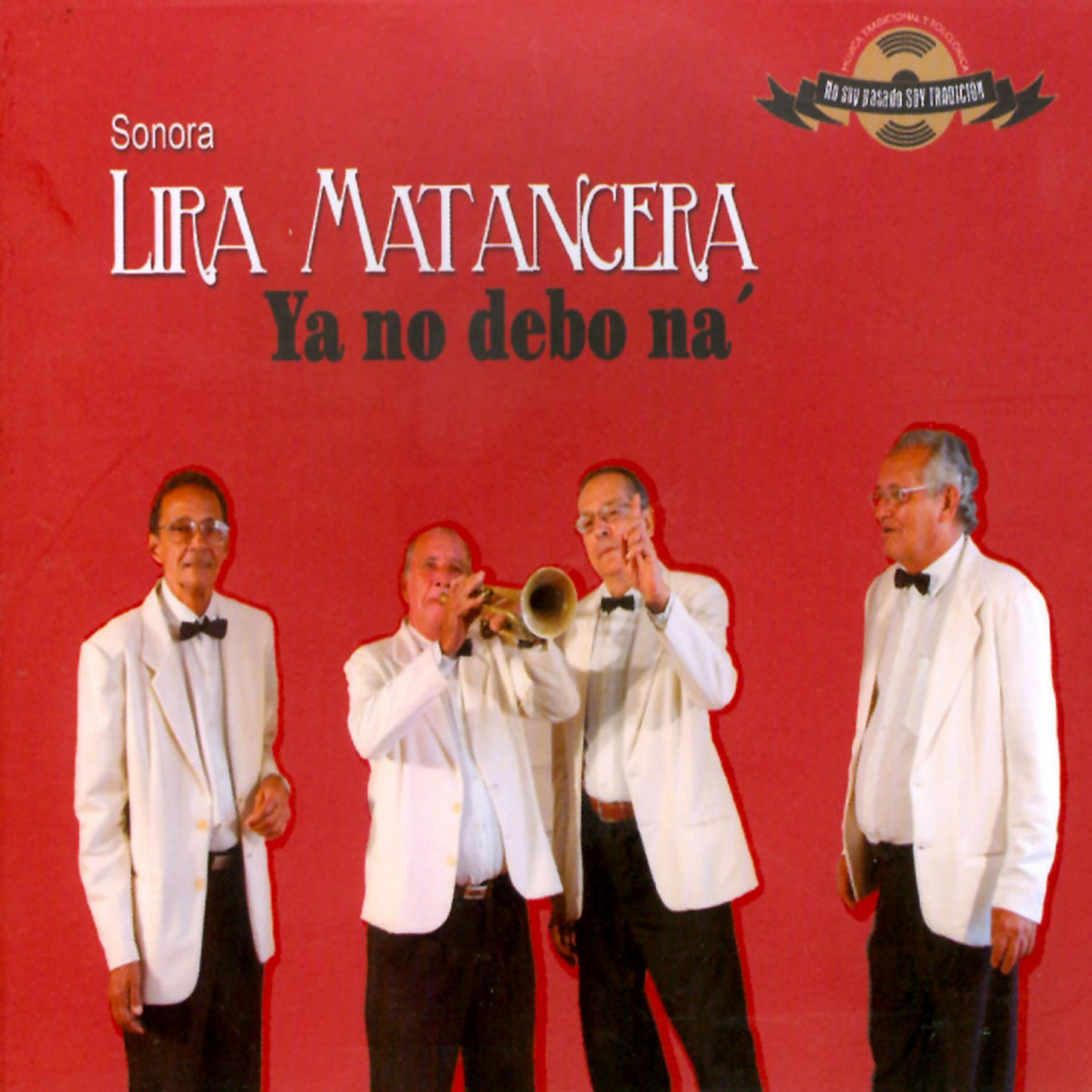 Sonora Lira Matancera - La pachanga