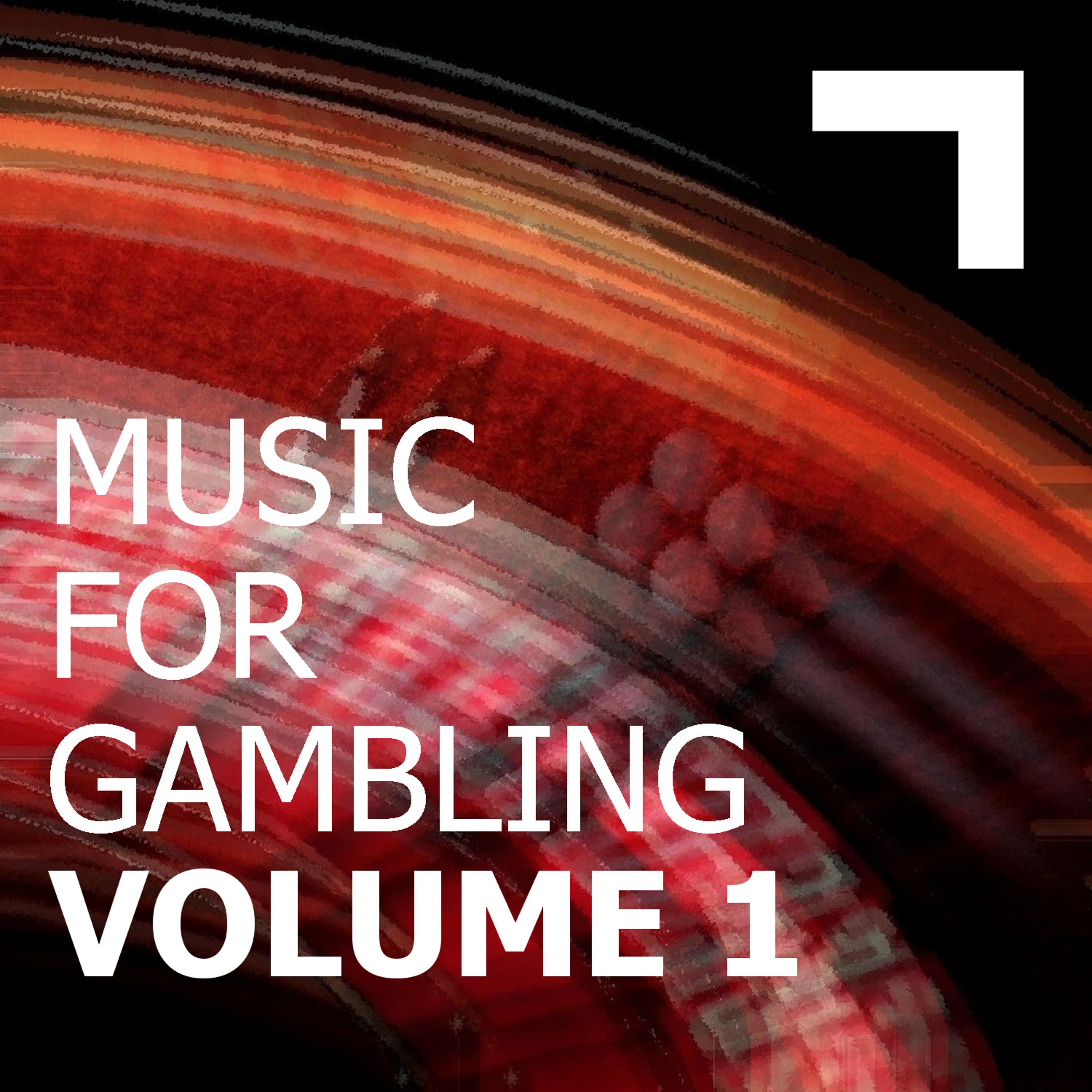 Постер альбома Music for Gambling Vol.1