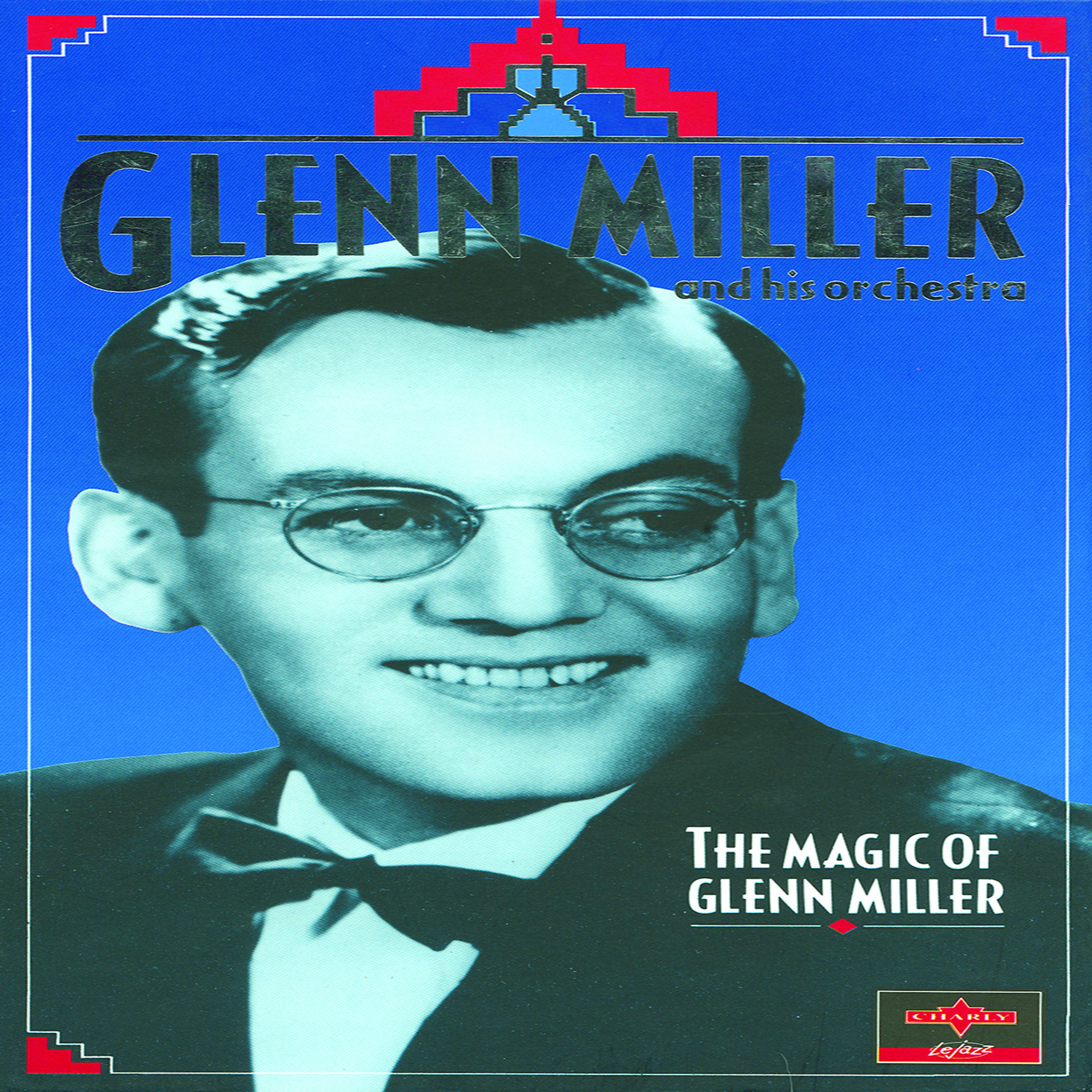 Постер альбома The Magic Of Glenn Miller CD 2