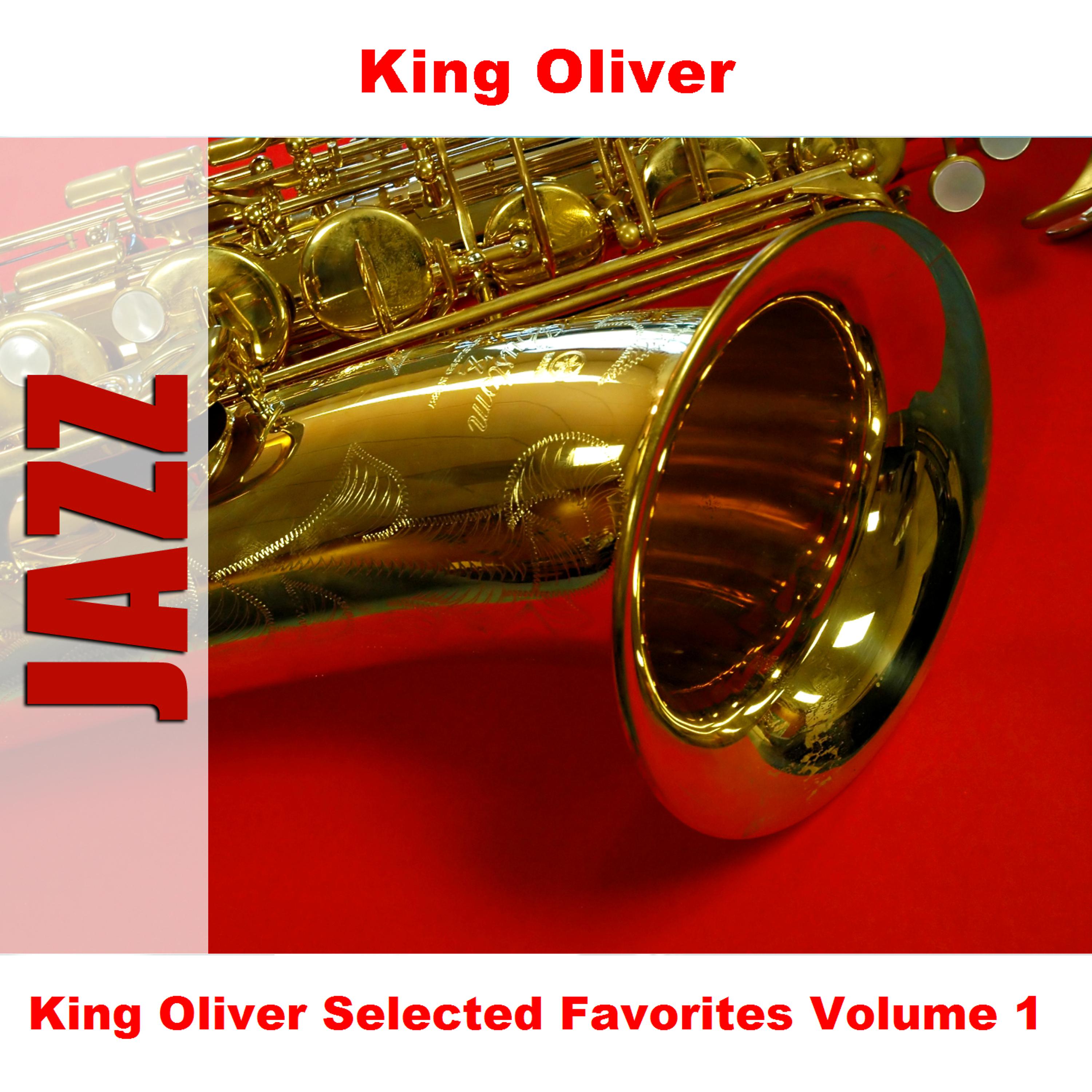 Постер альбома King Oliver Selected Favorites Volume 1
