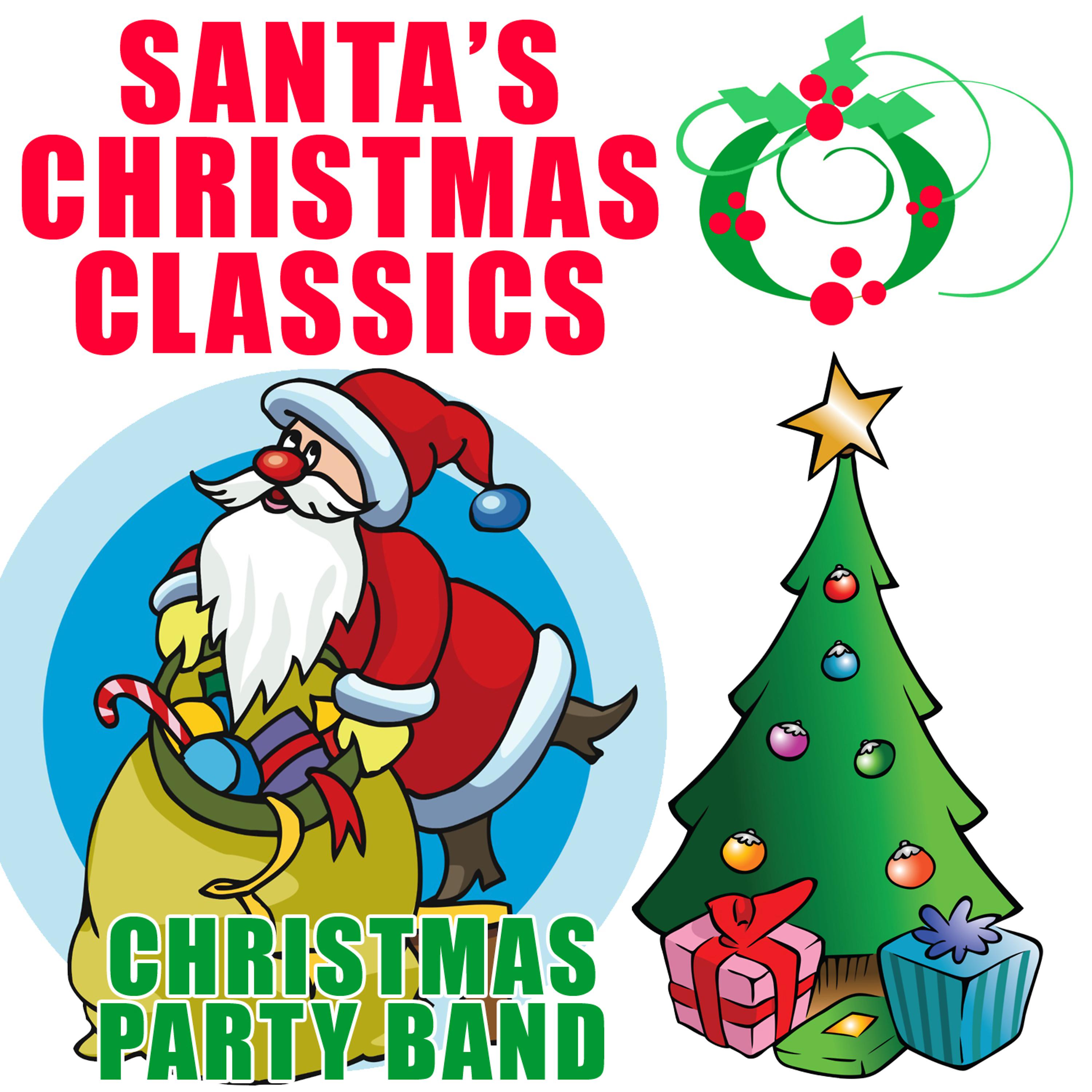 Постер альбома Santa's Christmas Classics