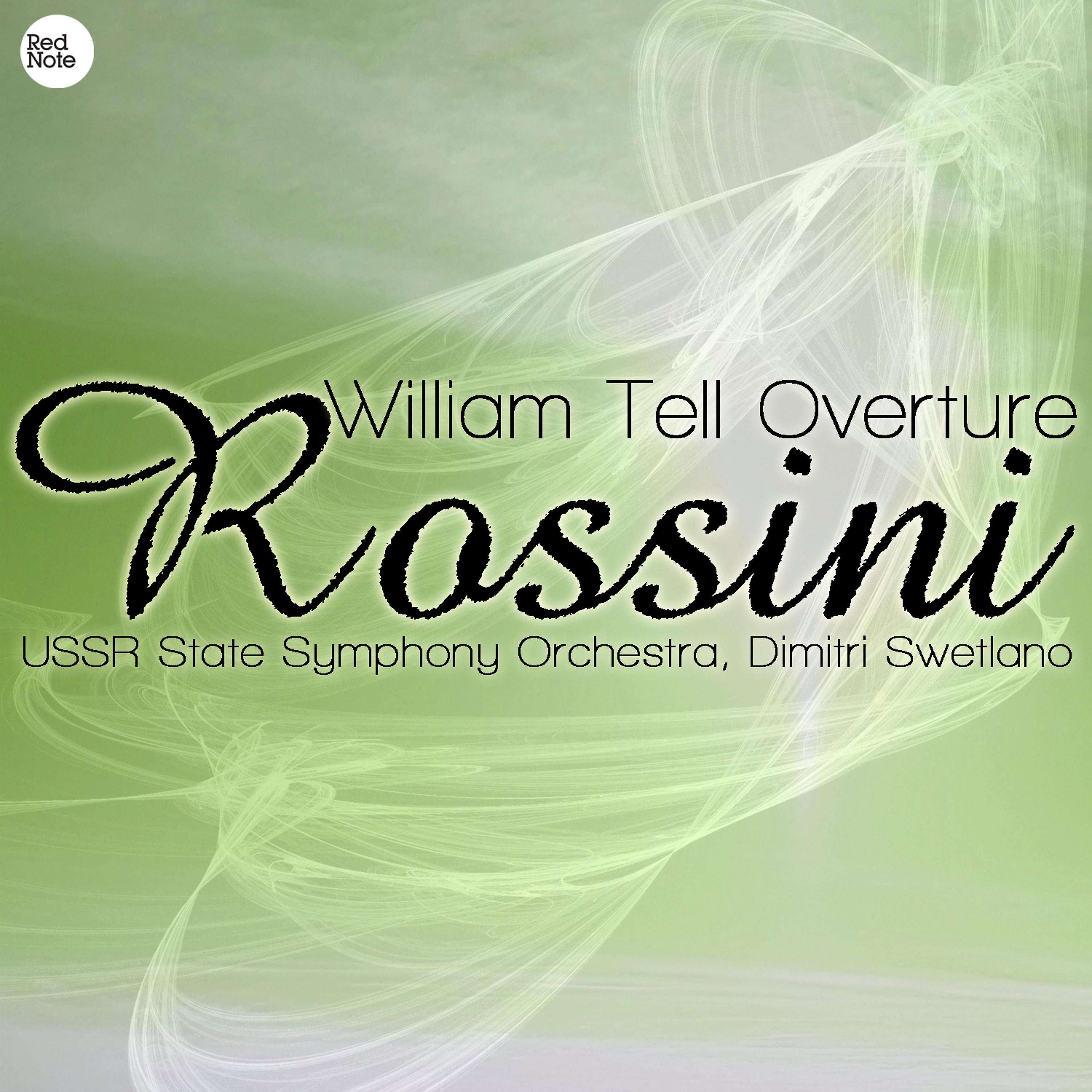 Постер альбома Rossini: William Tell Overture