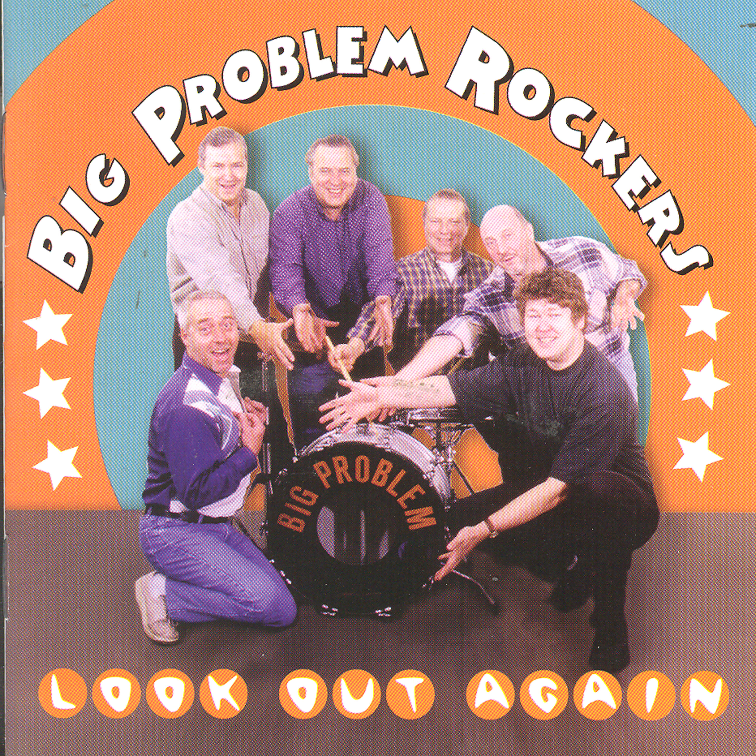 Big Problem Rockers - Let's Have A Party