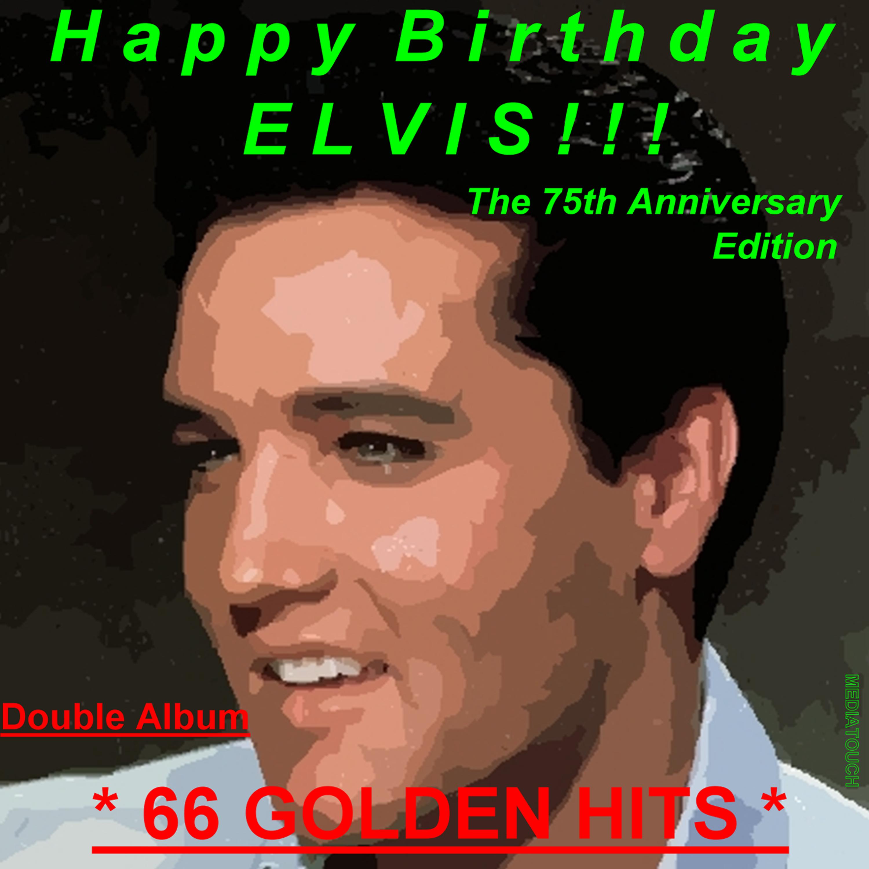 Постер альбома Happy Birthday Elvis - Volume 1
