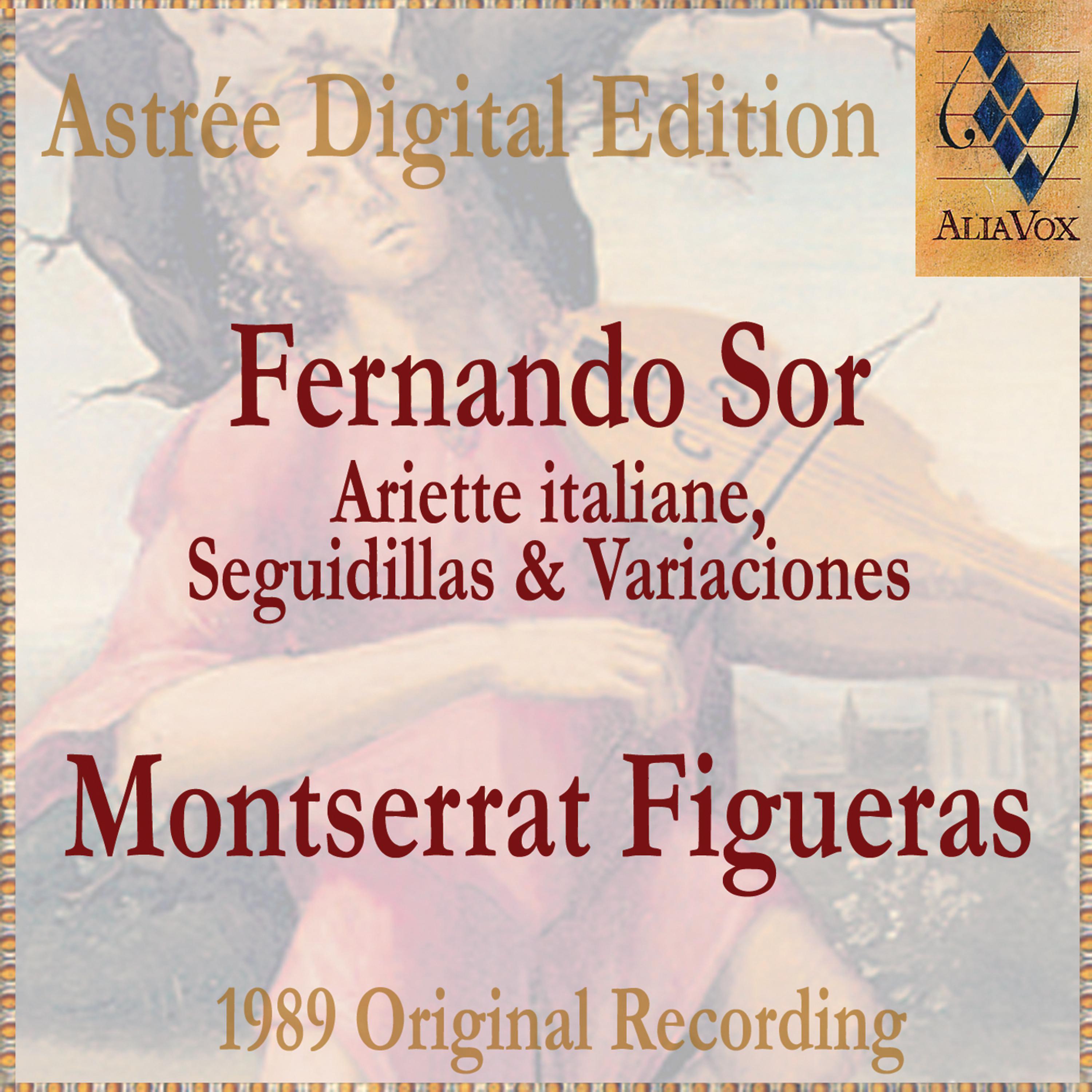 Постер альбома Fernando Sor: Ariette Italiane, Seguidillas & Variaciones