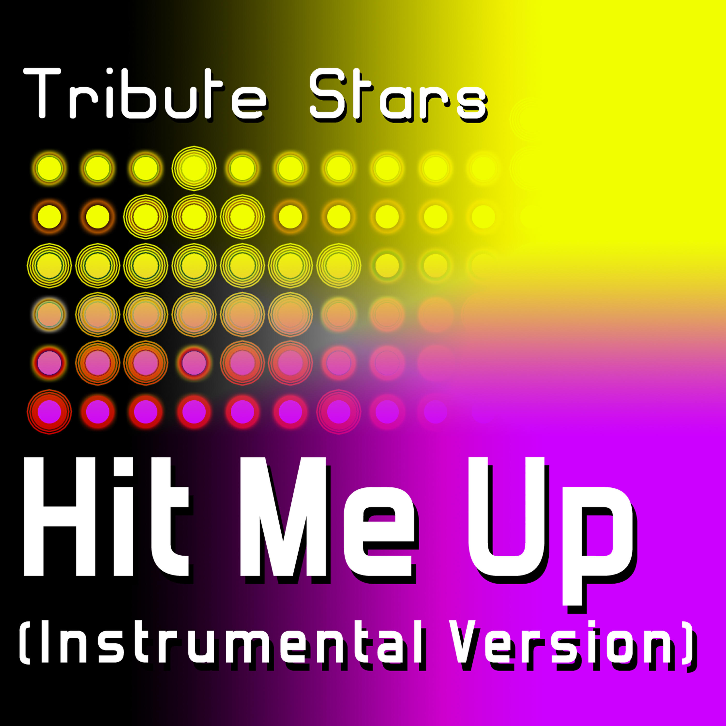 Tribute Stars - Danny Fernandes feat. Josh Ramsay & Belly - Hit Me Up (Instrumental Version)