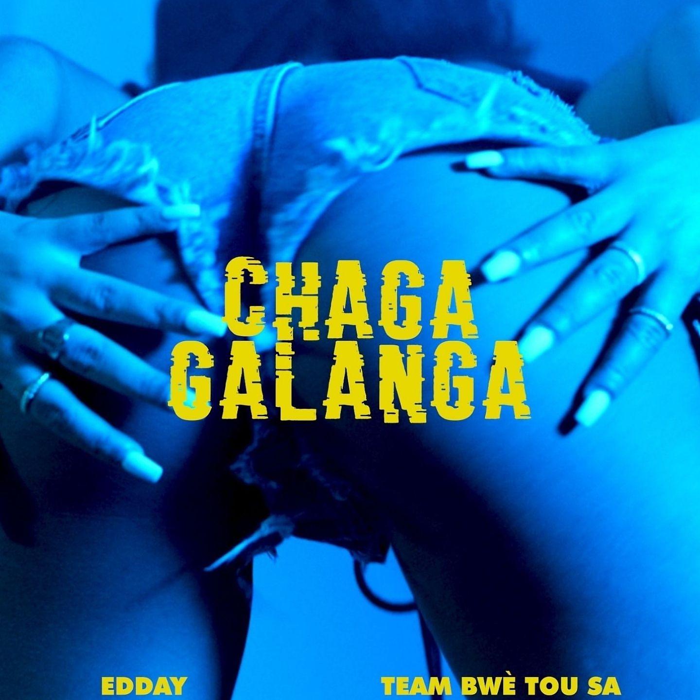 Постер альбома Chaga Galanga