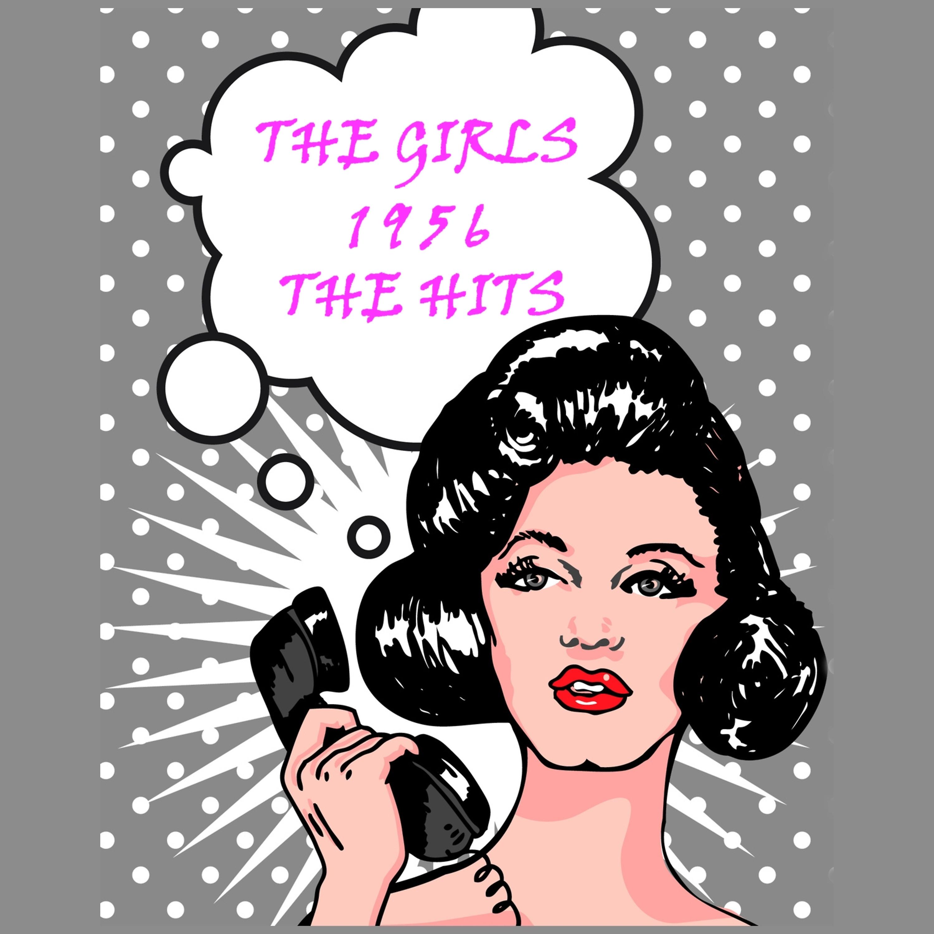 Постер альбома 1956 - The Girls