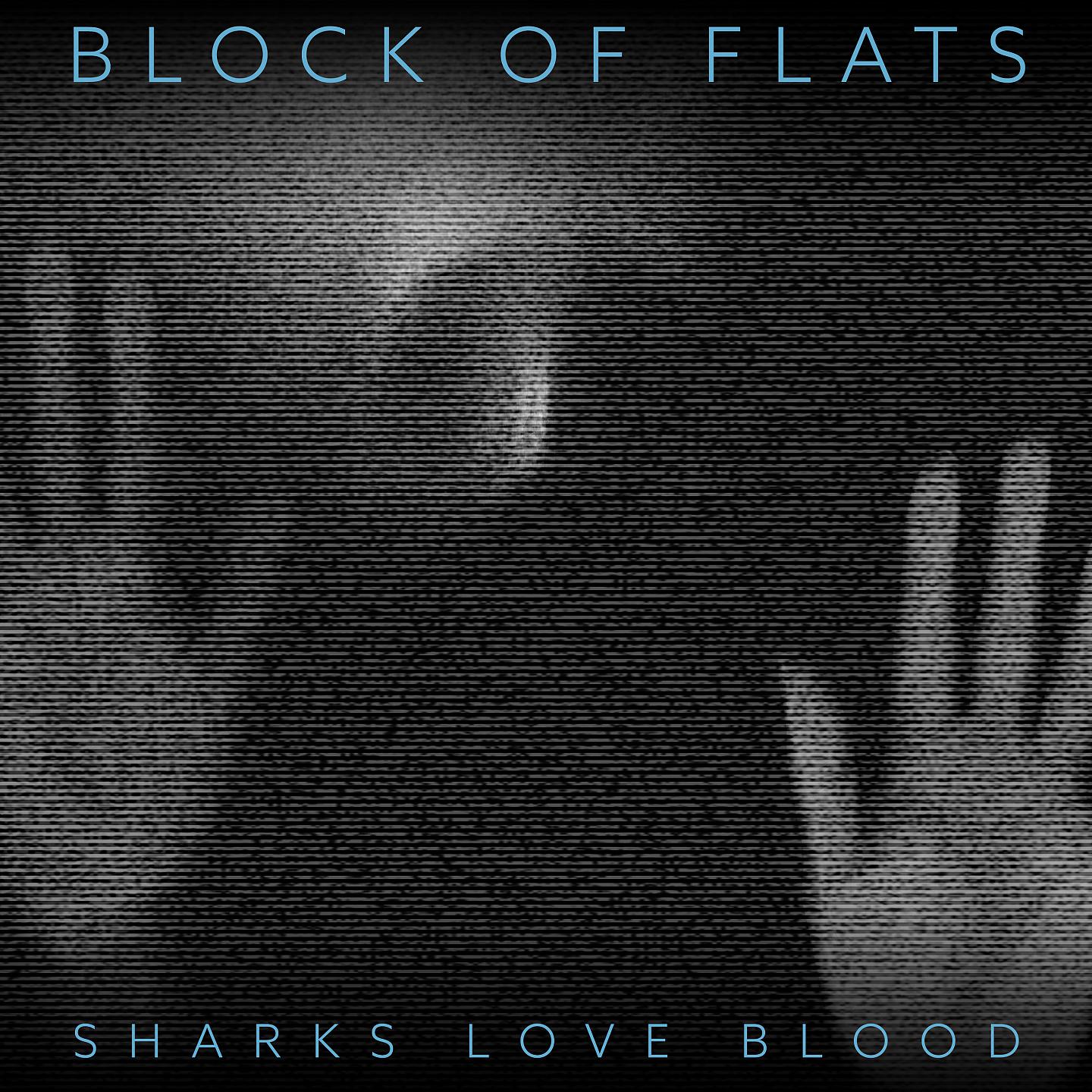 Постер альбома Sharks Love Blood