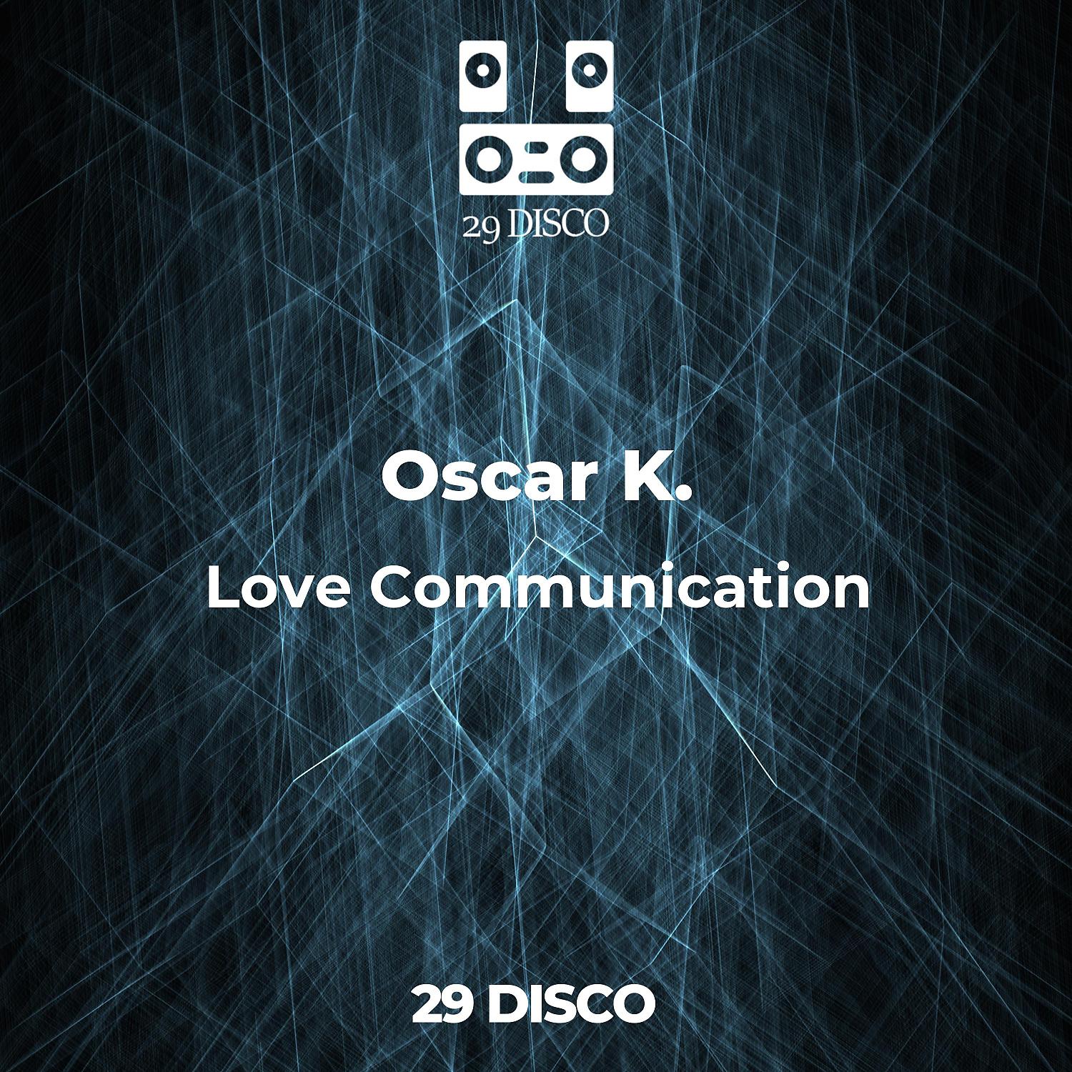 Постер альбома Love Communication