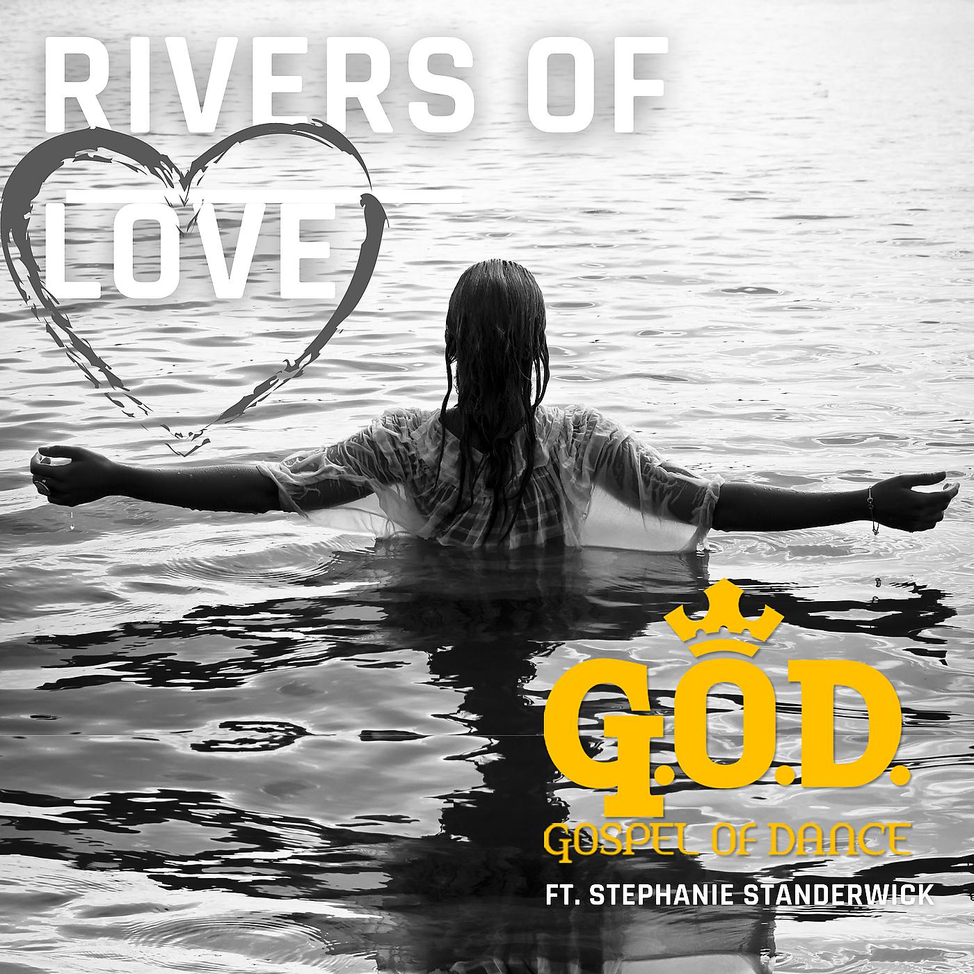 Постер альбома Rivers of Love