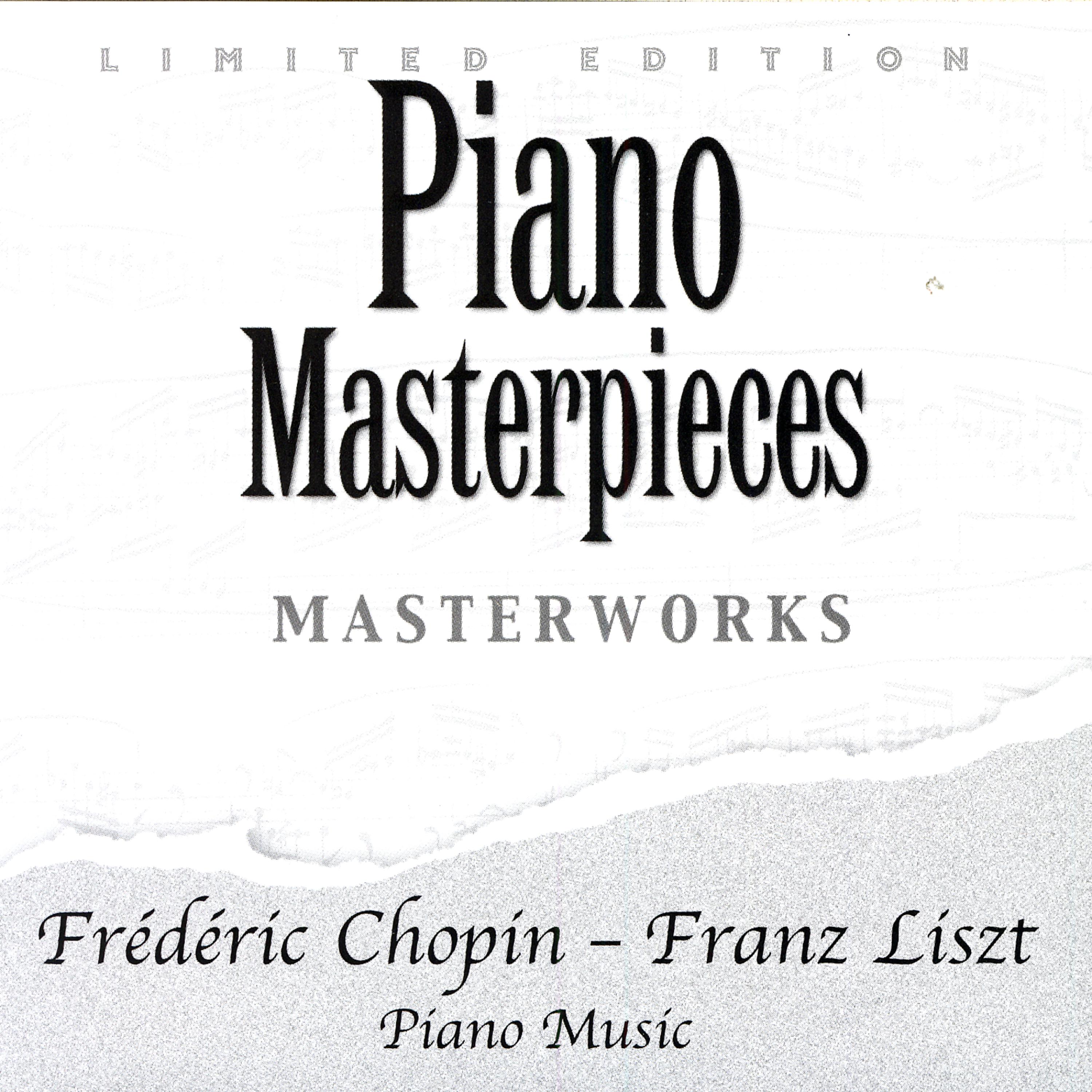 Постер альбома Frédéric Chopin - Franz Liszt: Piano Music