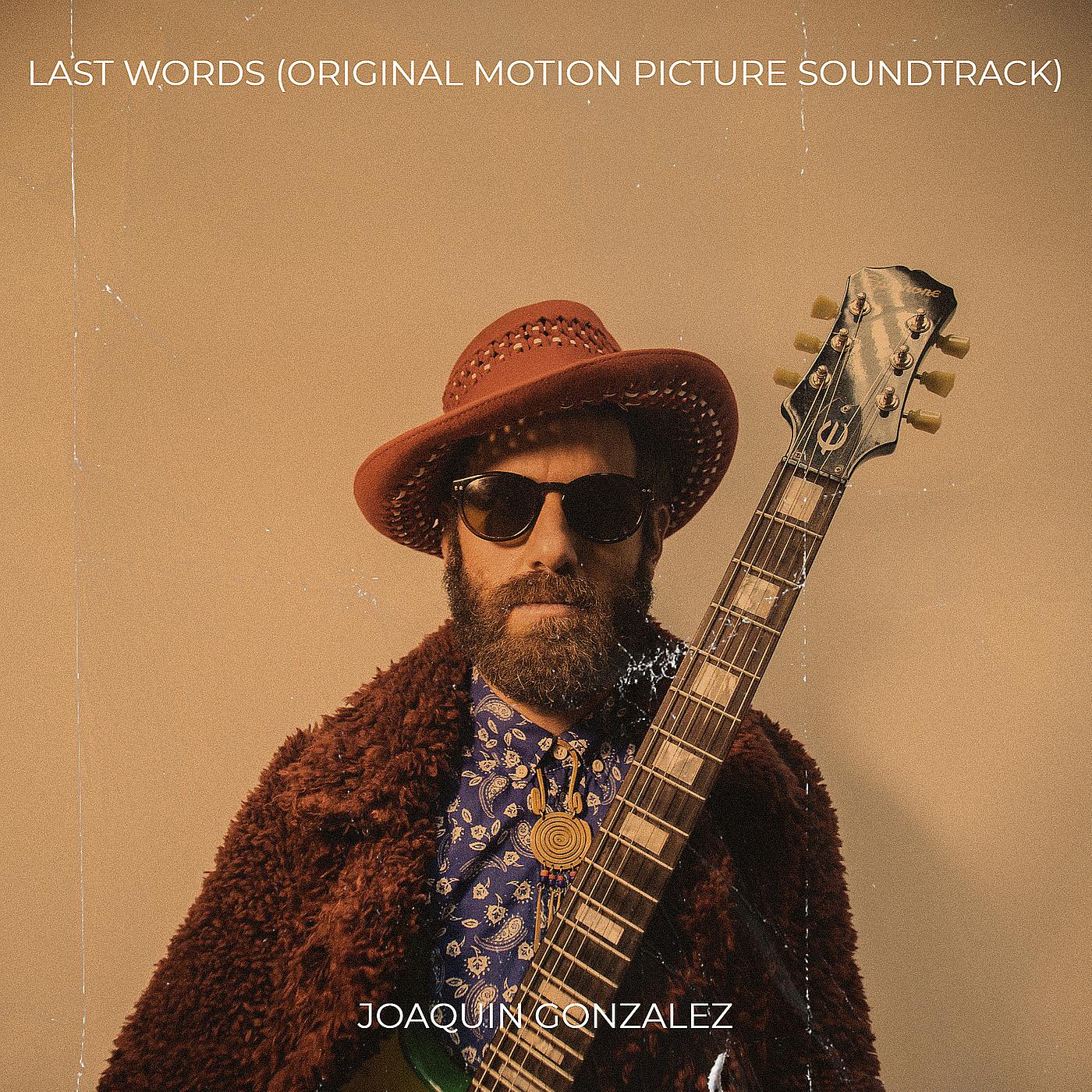 Постер альбома Last Words (Original Motion Picture Soundtrack)