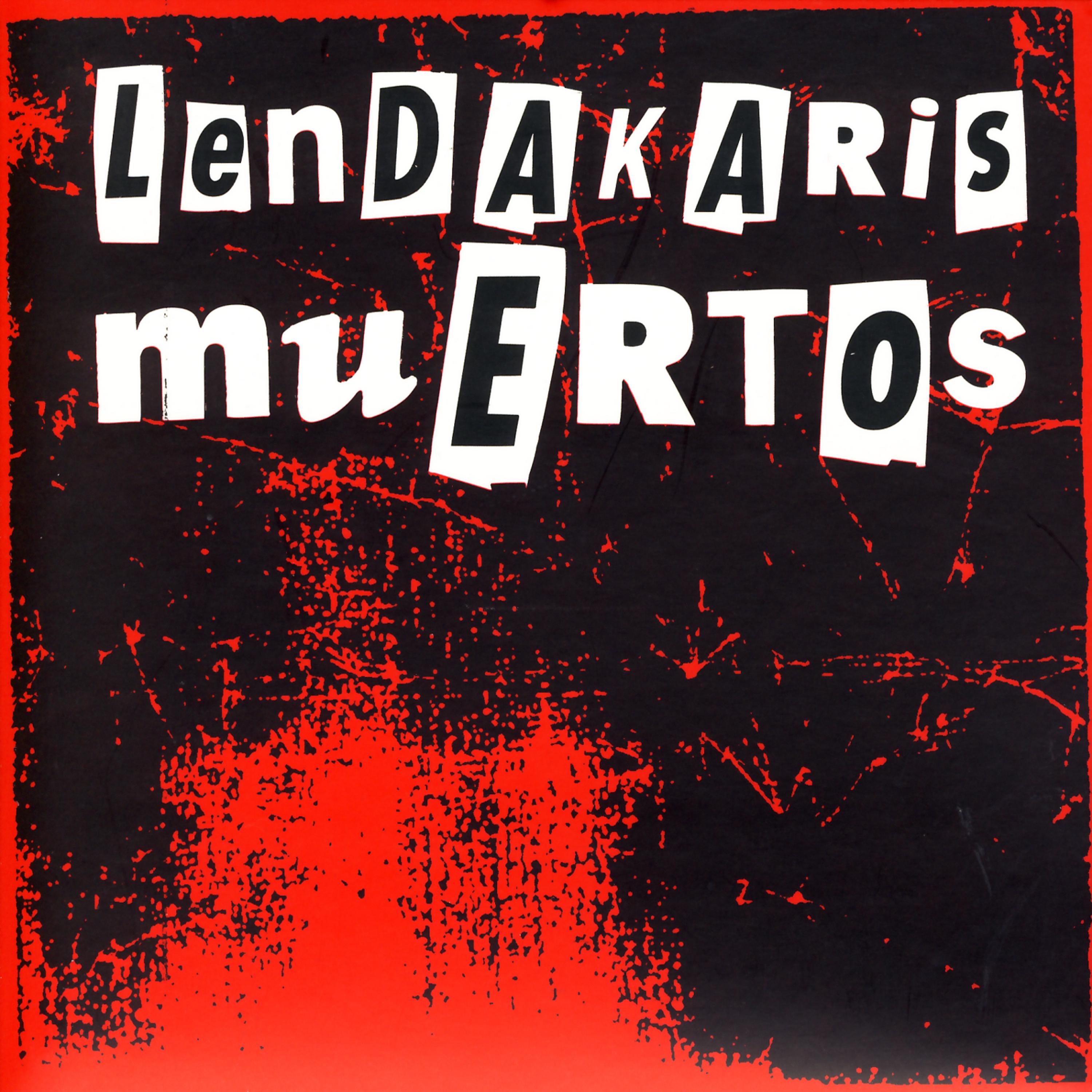 Постер альбома Lendakaris Muertos