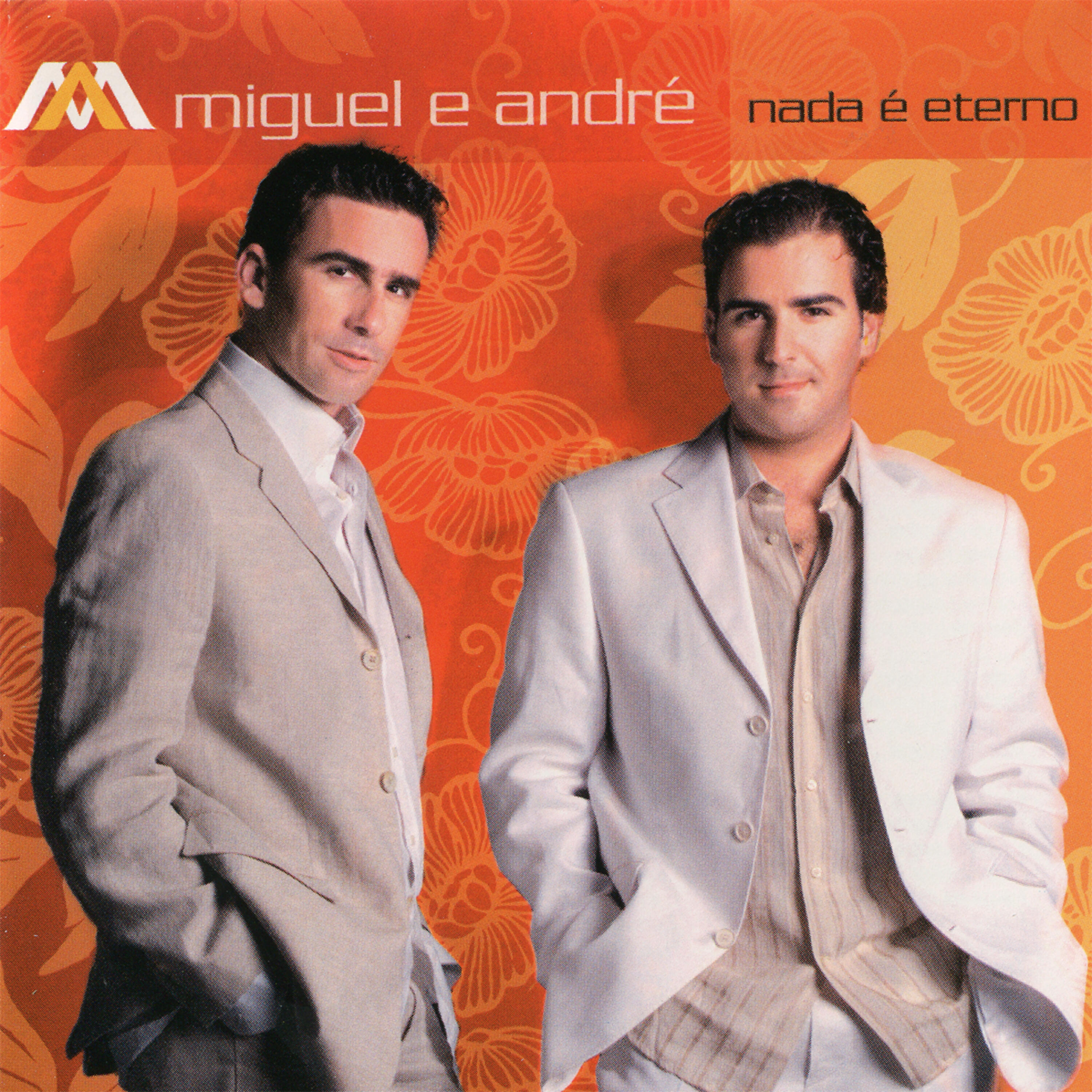 Miguel - Nada é Eterno