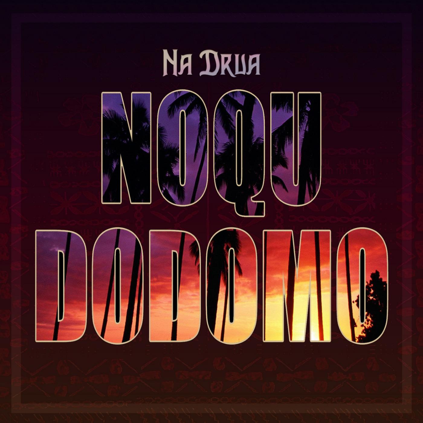 Постер альбома Noqu Dodomo