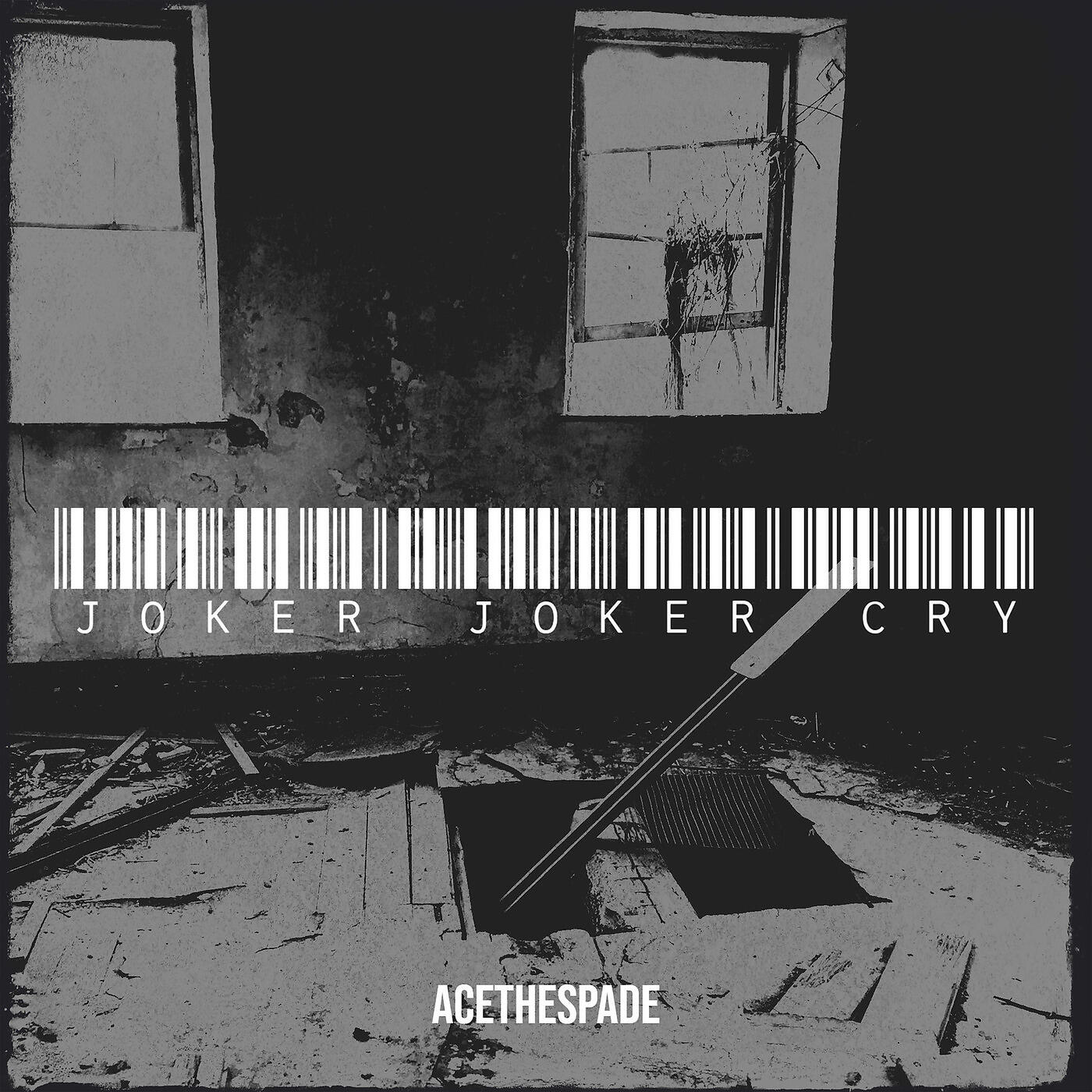 AceTheSpade - Joker Joker Cry