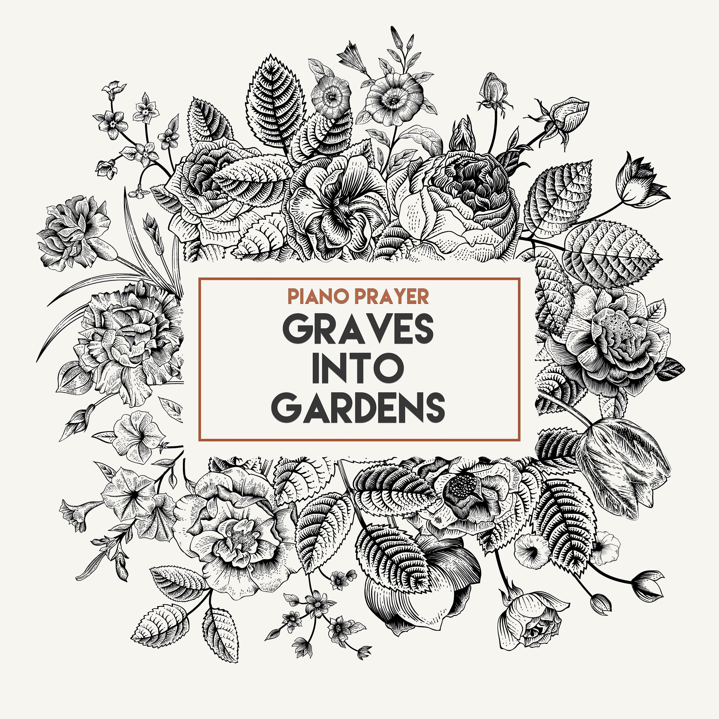 Постер альбома Graves into Gardens