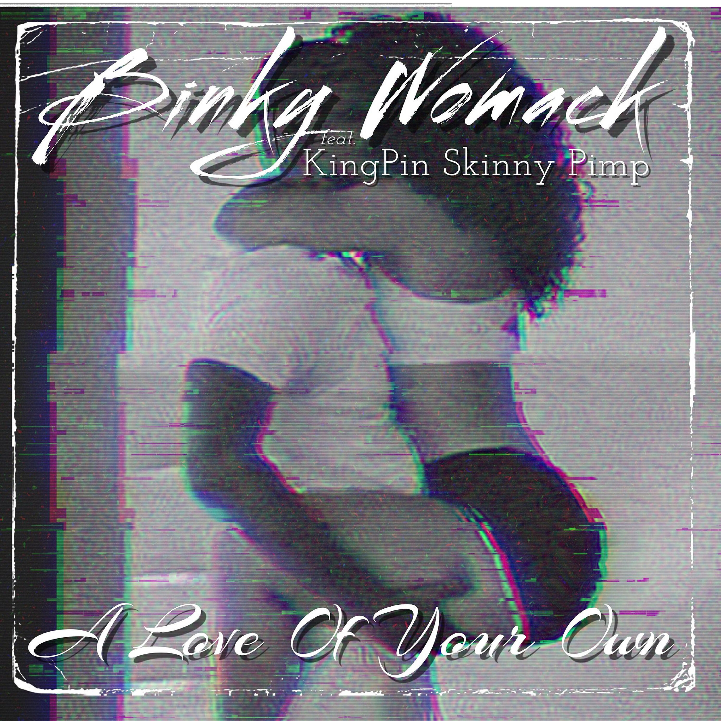 Binky Womack - A Love of Your Own