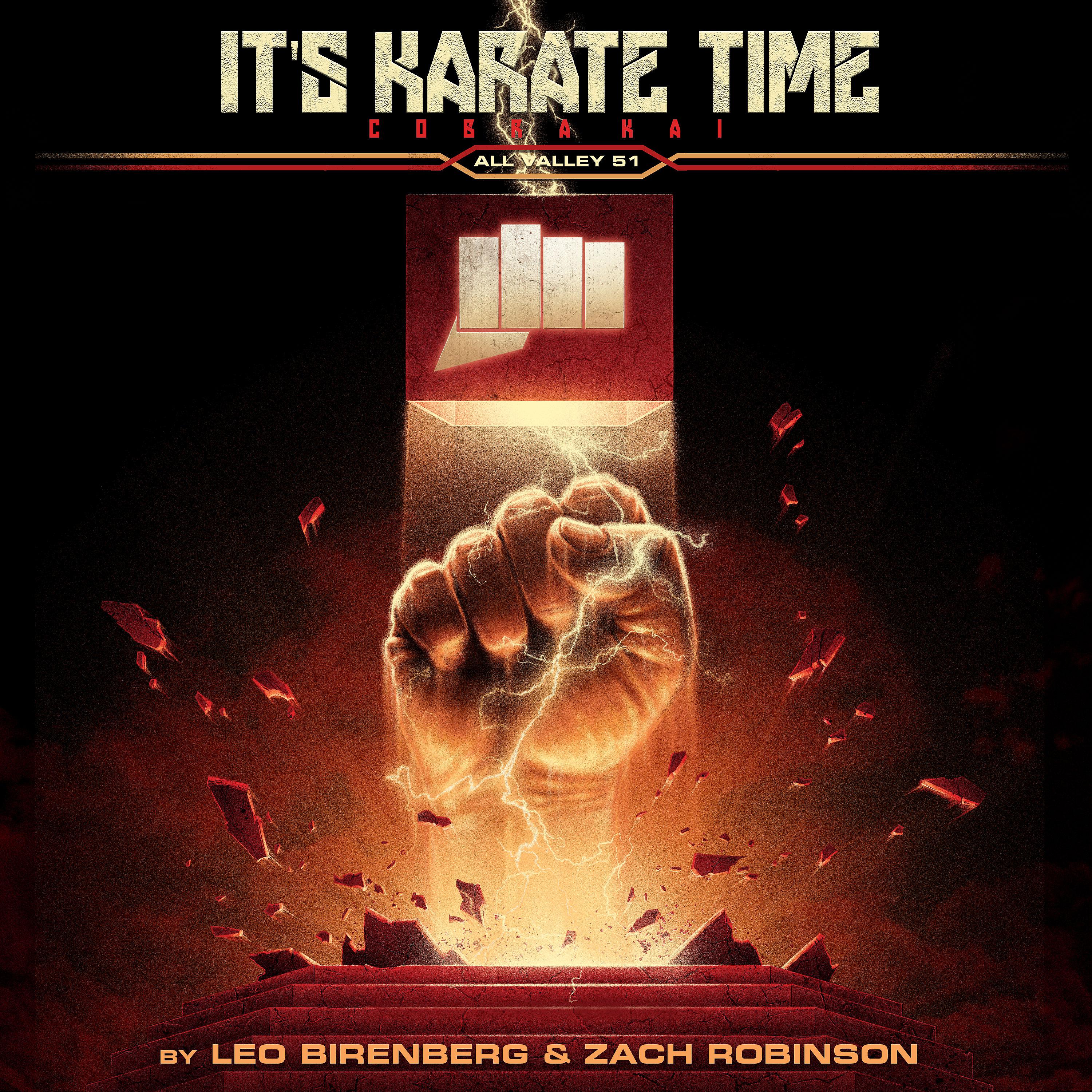 Постер альбома It's Karate Time (From the Cobra Kai: Season 4 Soundtrack)