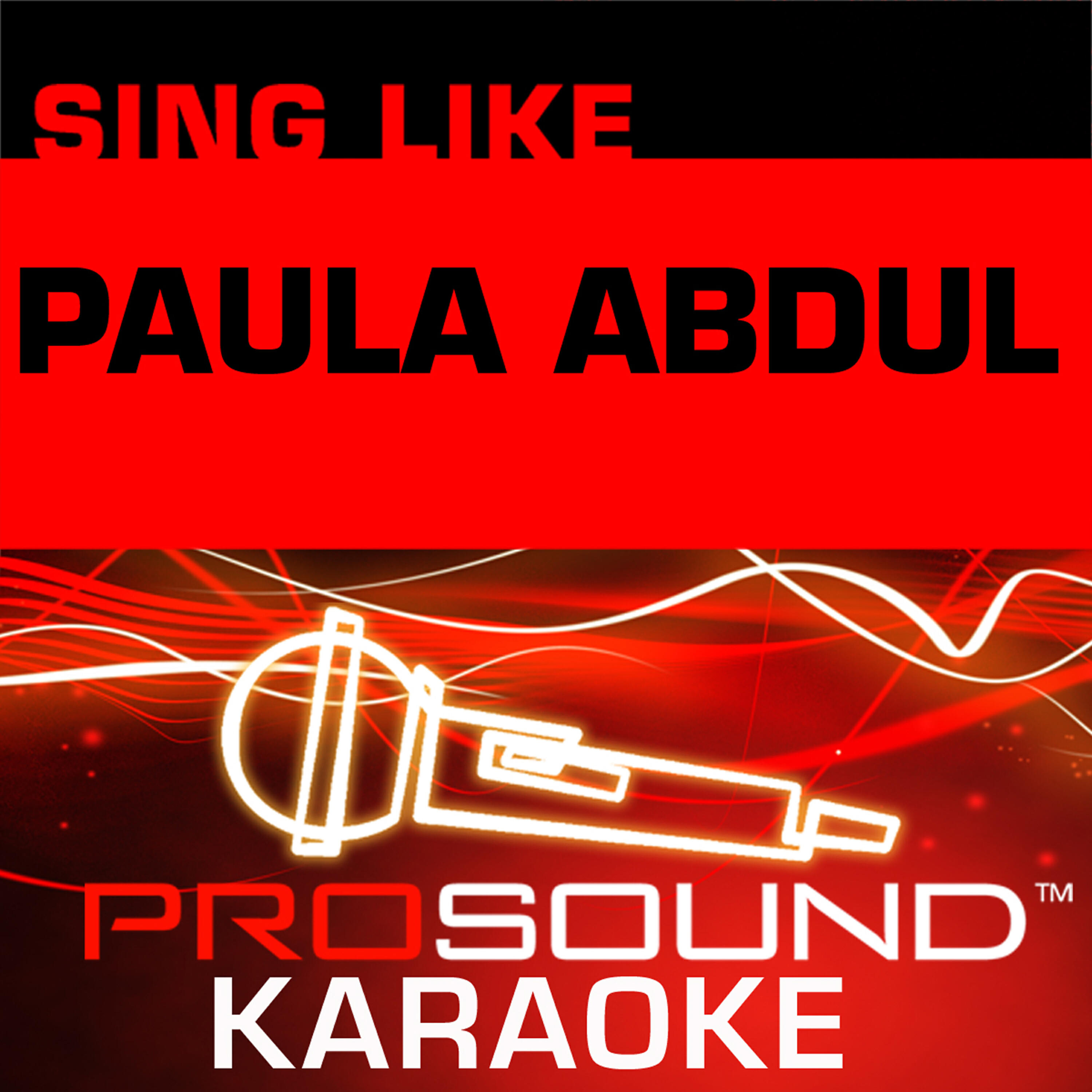 ProSound Karaoke Band - Opposites Attract (Karaoke Lead Vocal Demo) [In the Style of Paula Abdul]