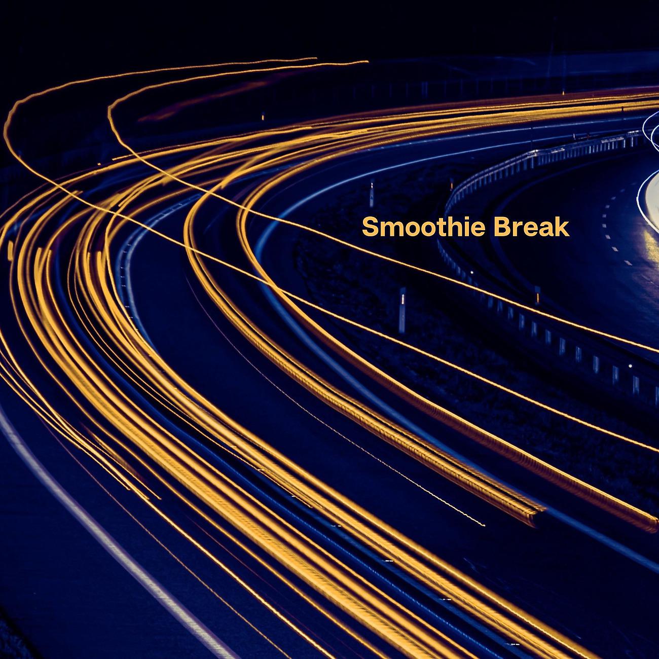 Постер альбома Smoothie Break
