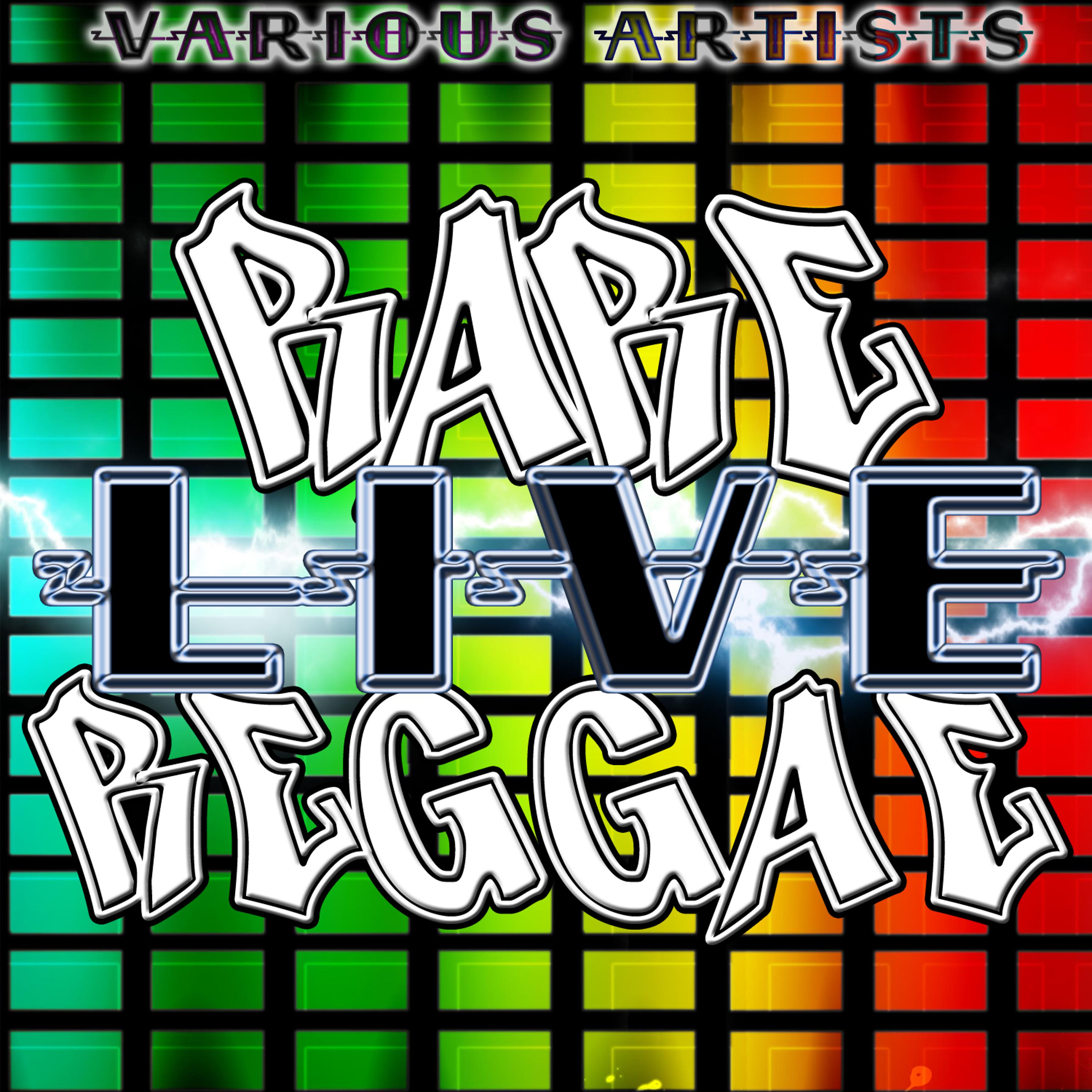 Постер альбома Rare Live Reggae