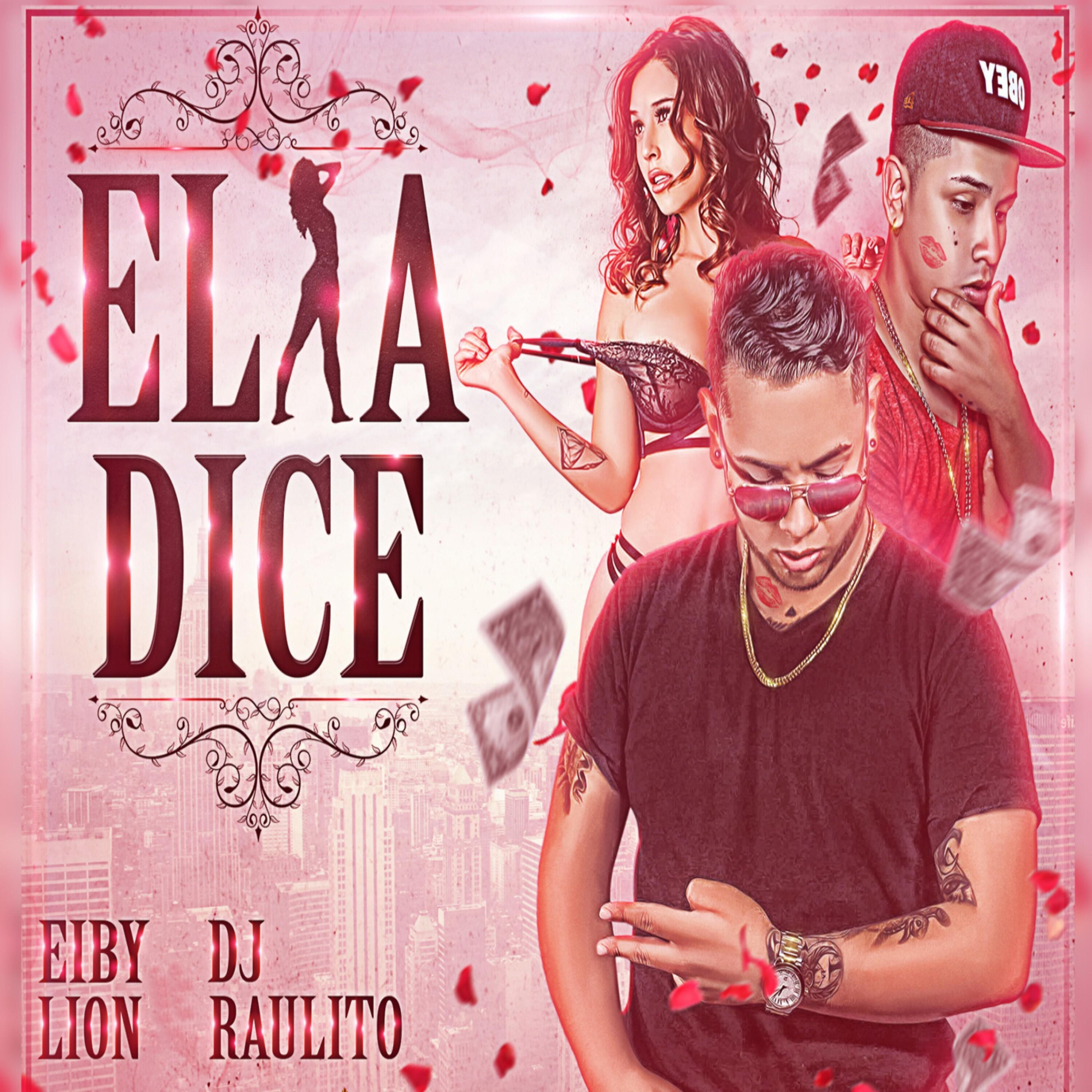 Dj Raulito - Ella Dice