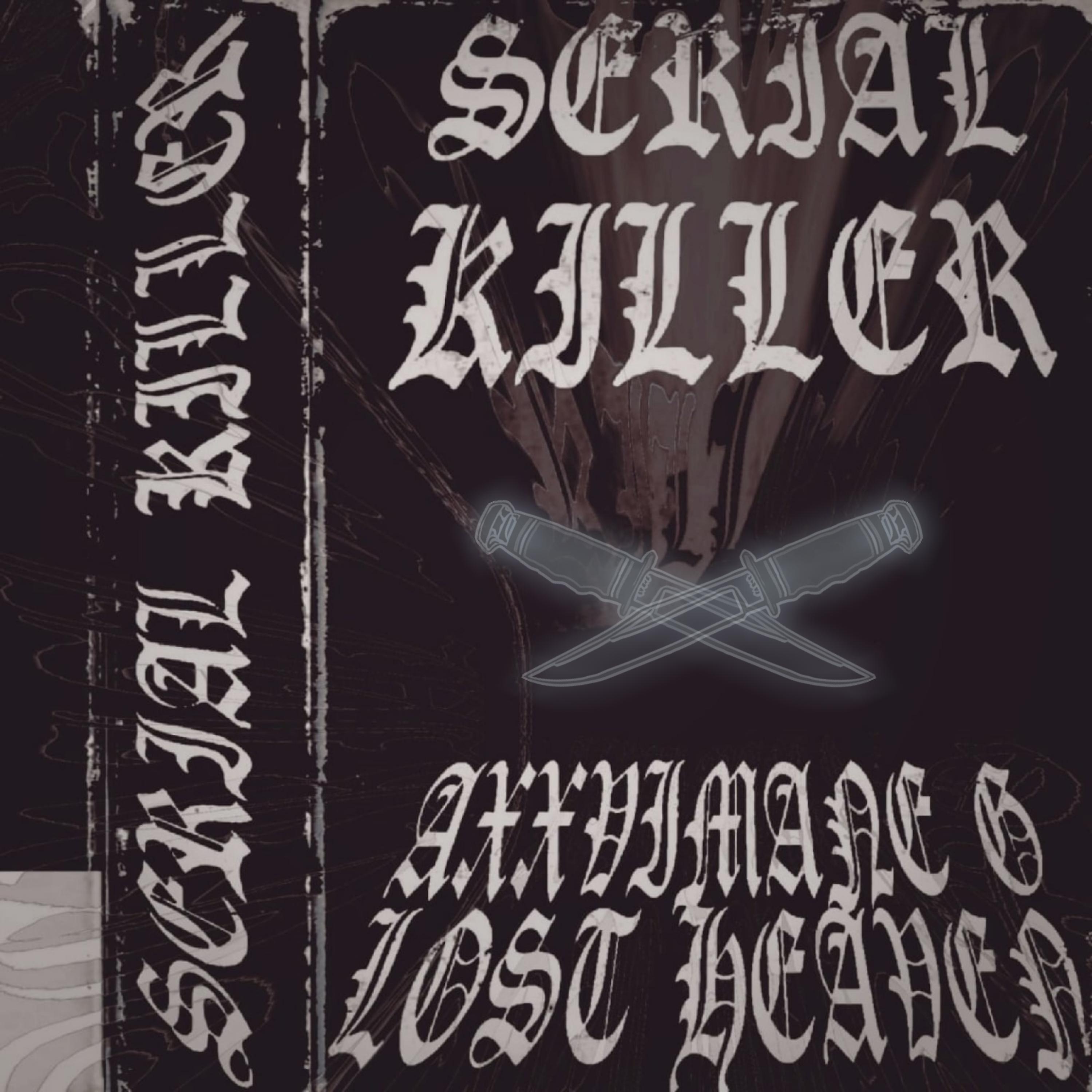 Постер альбома Serial Killer
