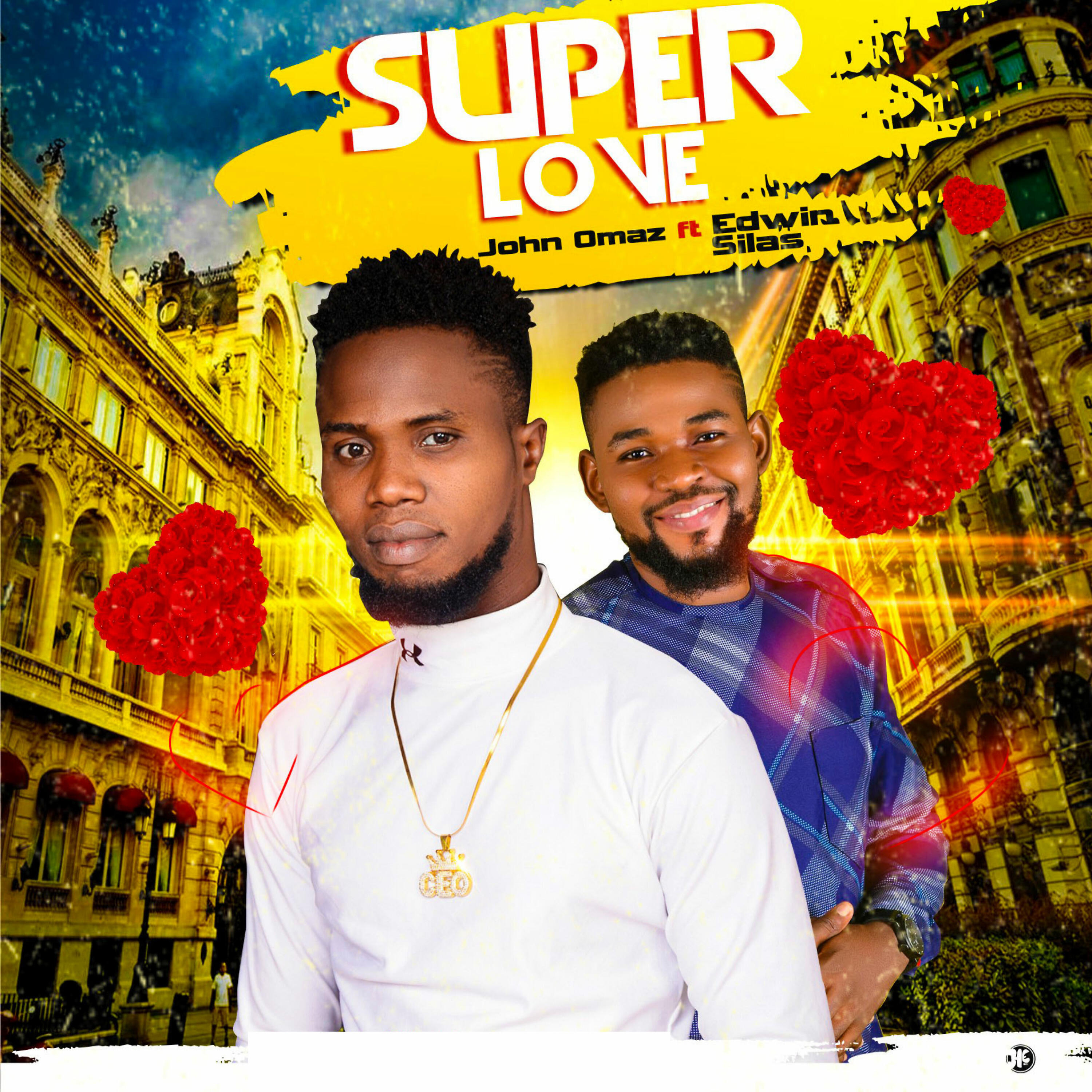 John Omaz - Super Love