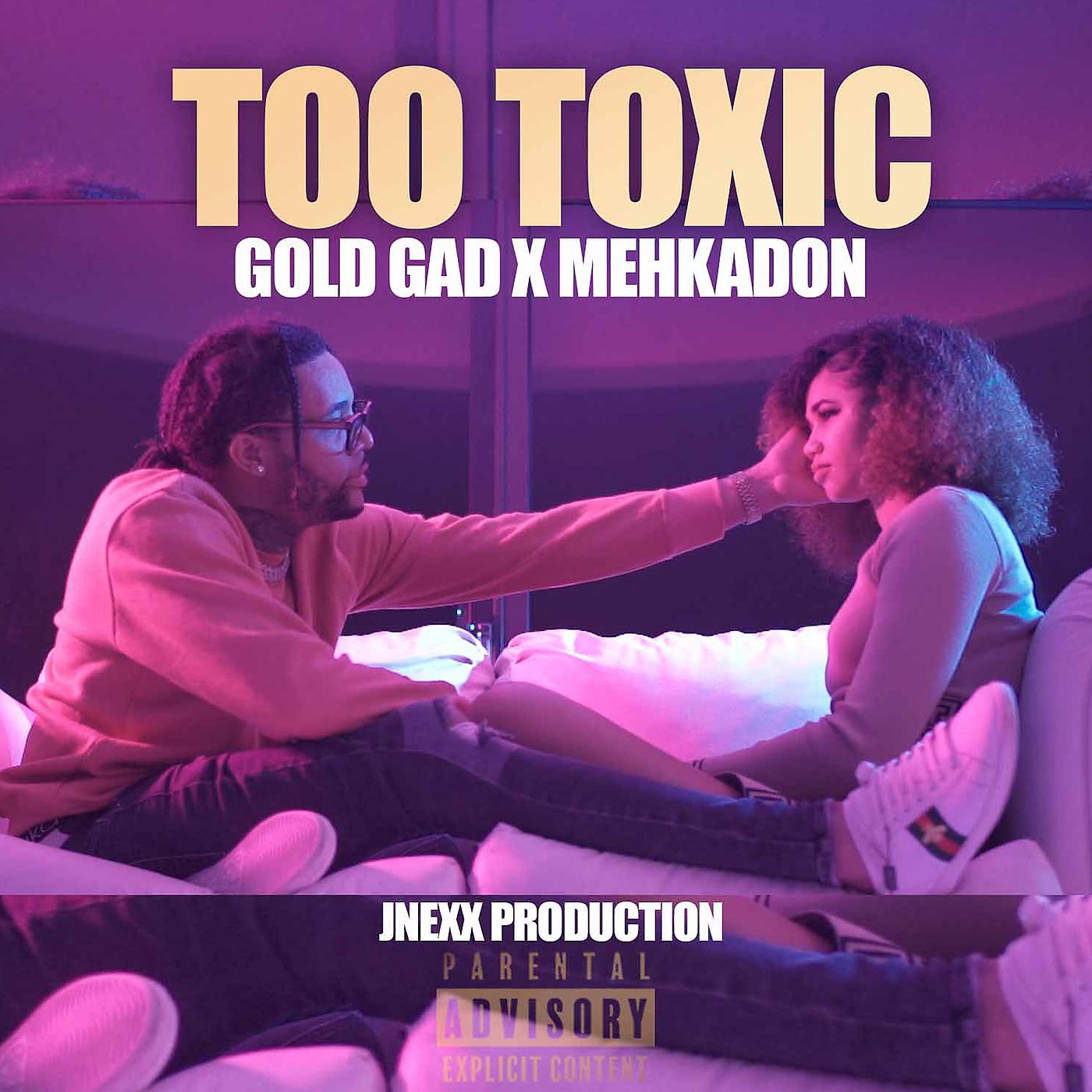 Постер альбома Too Toxic