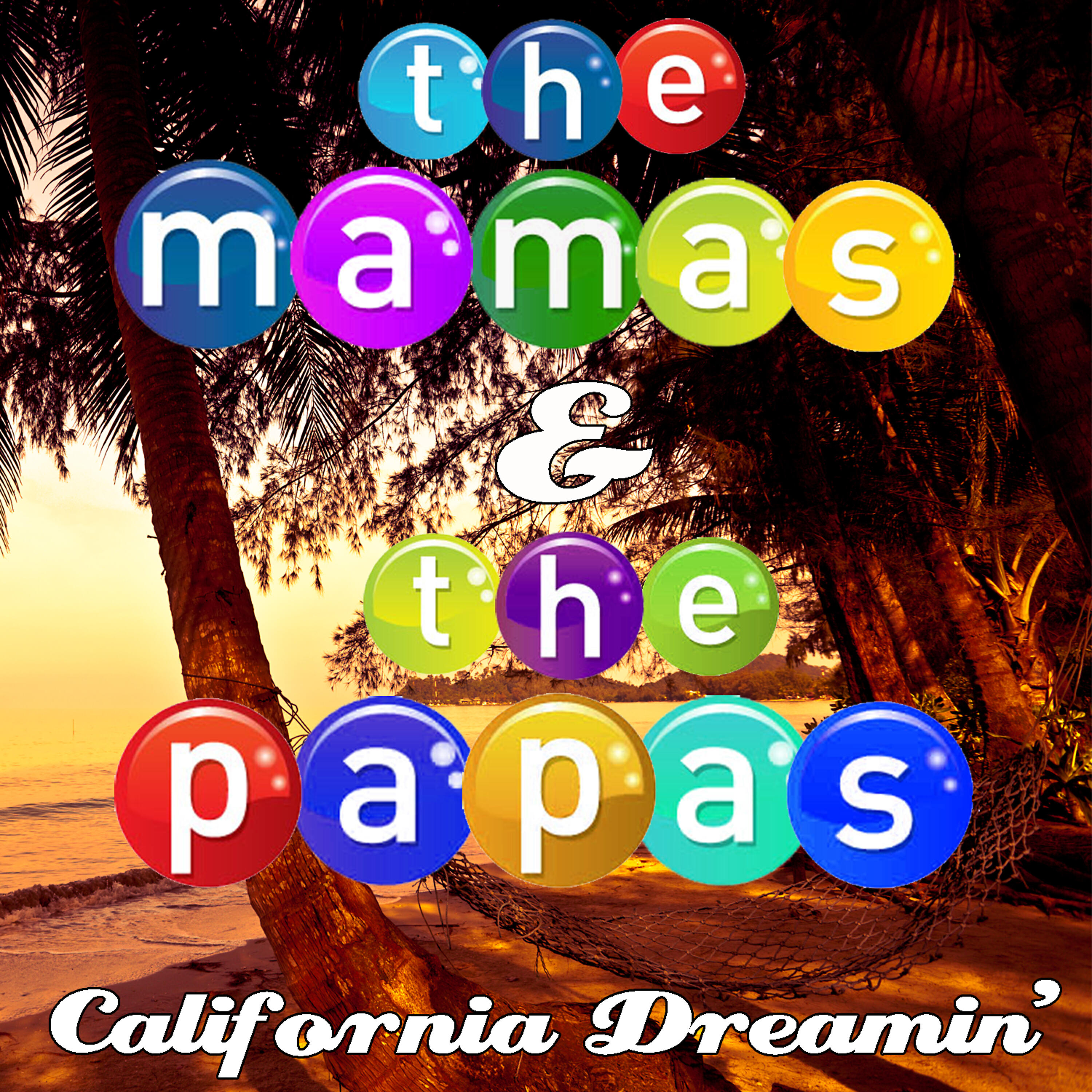 The Mamas - California Dreamin'
