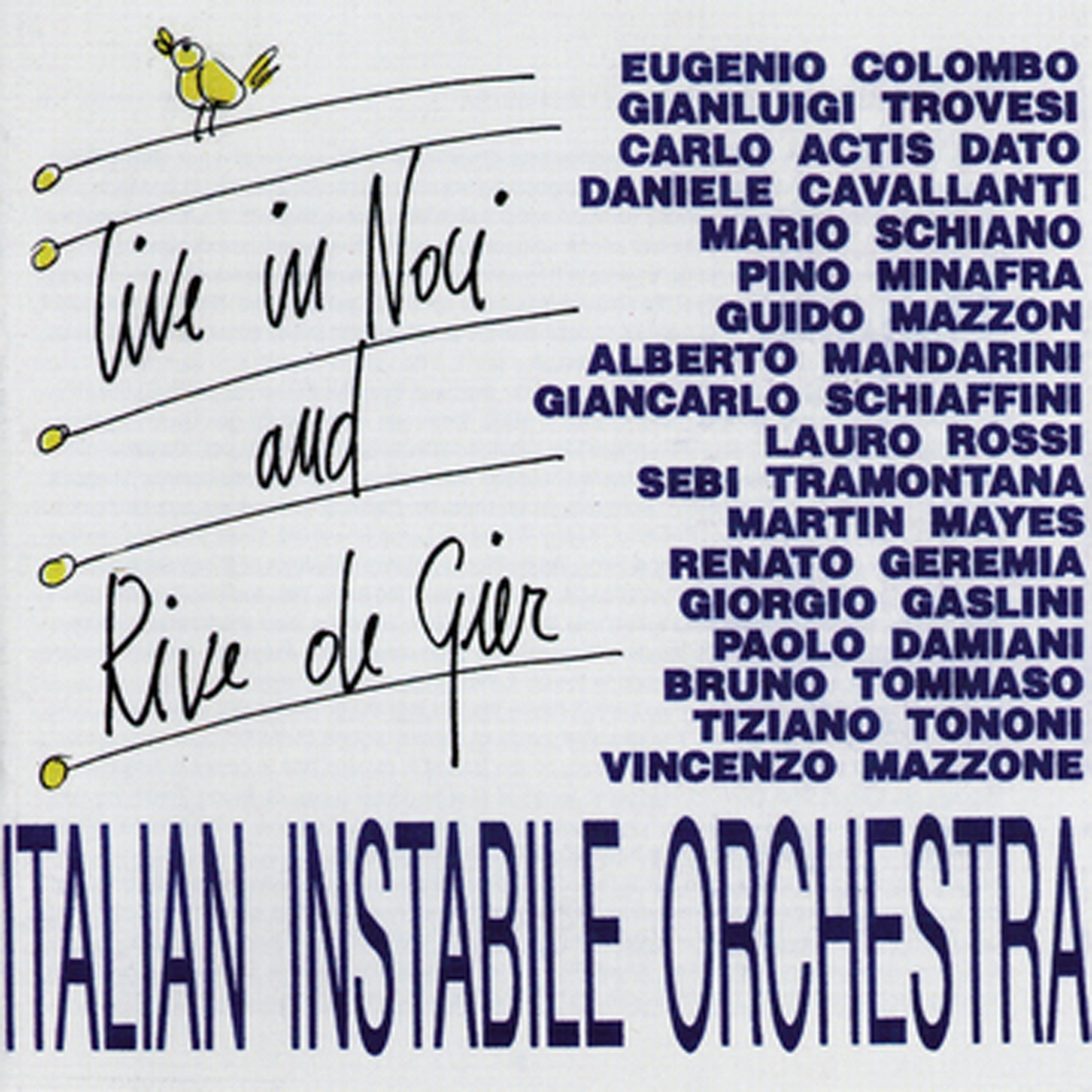 Italian Instabile Orchestra - I Virtuosi Di Noci / Munasterio E Santa Chiara