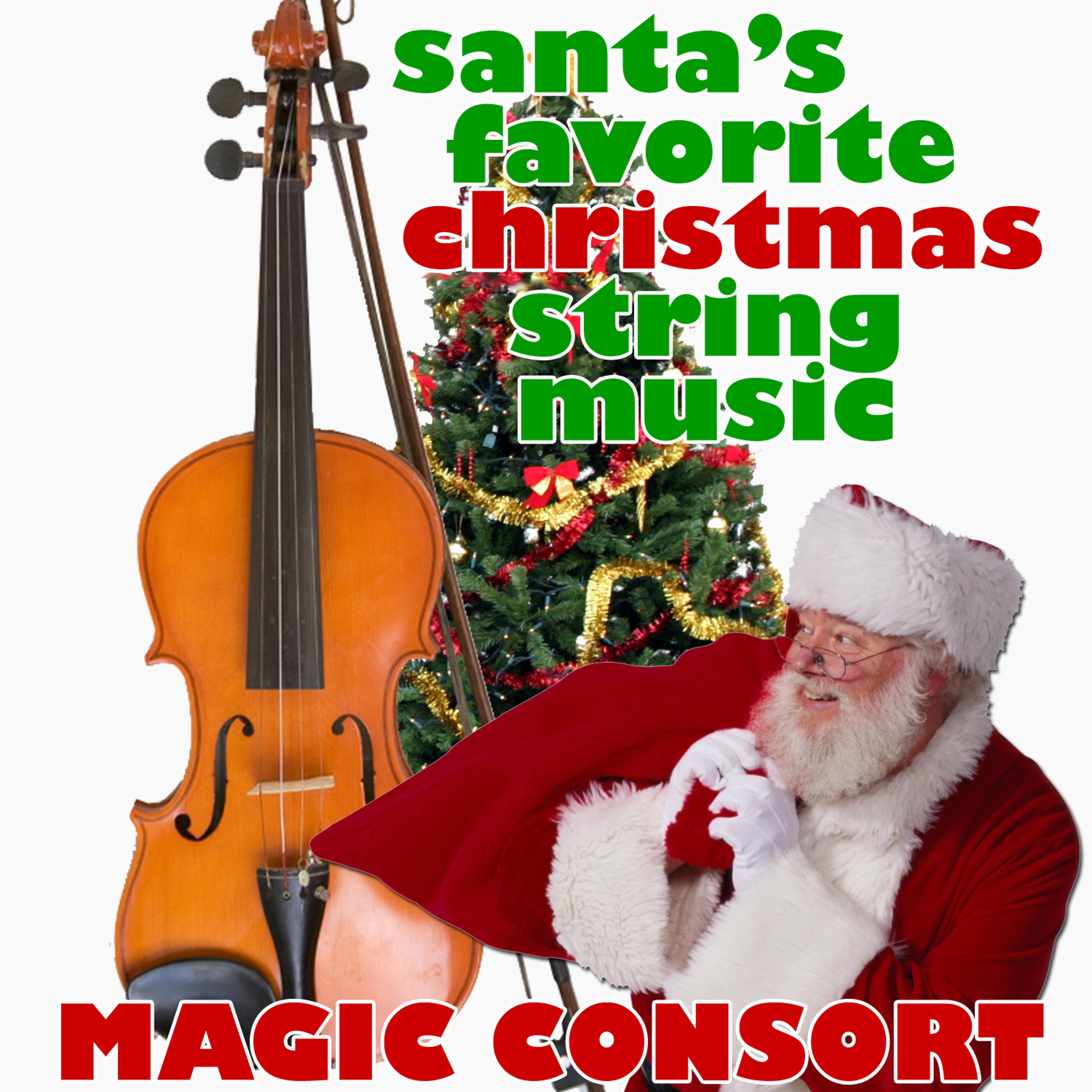 Постер альбома Santa's Favorite Christmas String Music