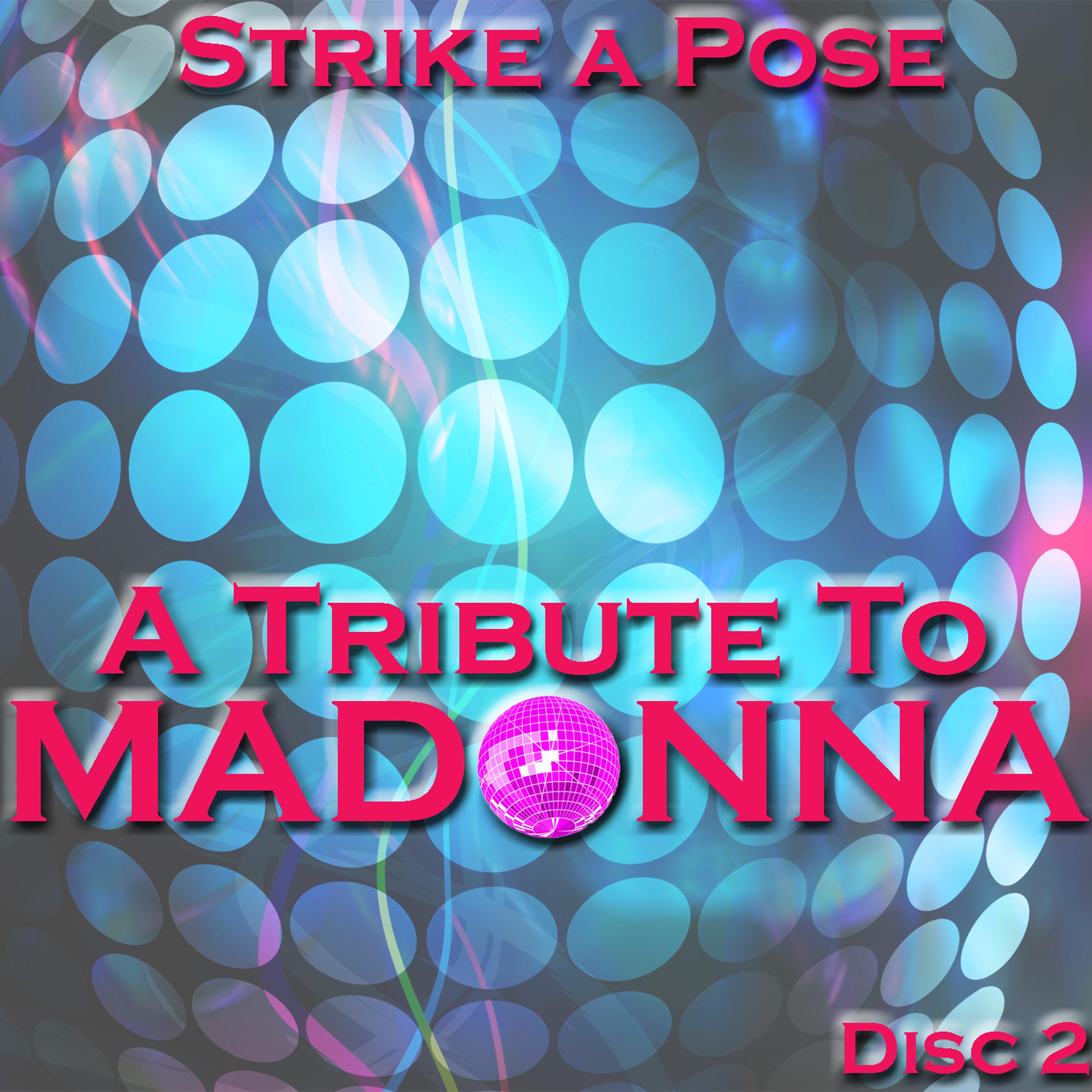 Постер альбома A Tribute To Madonna Vol 2