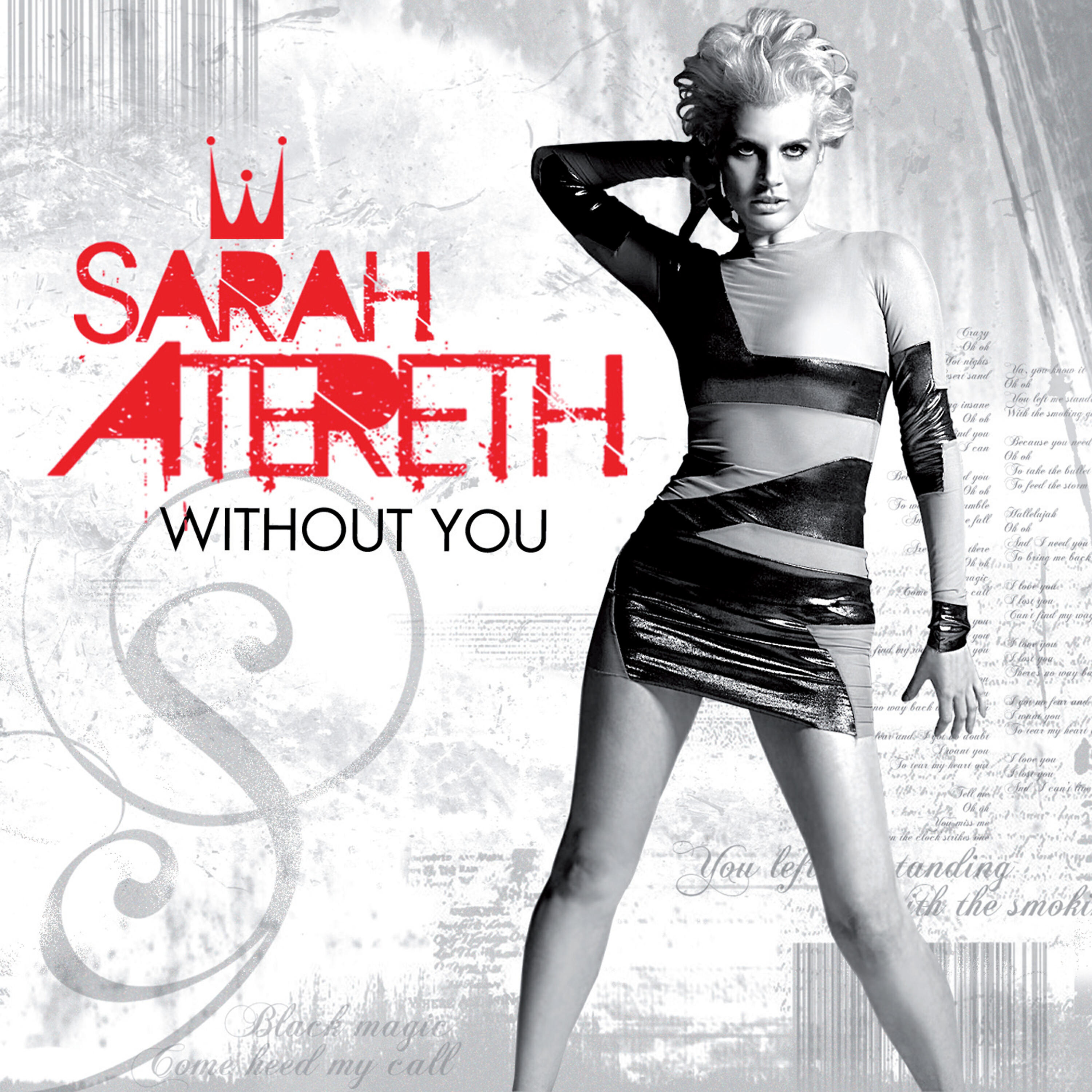 Sarah Atereth - Without You (Felix Leiter Club Mix)