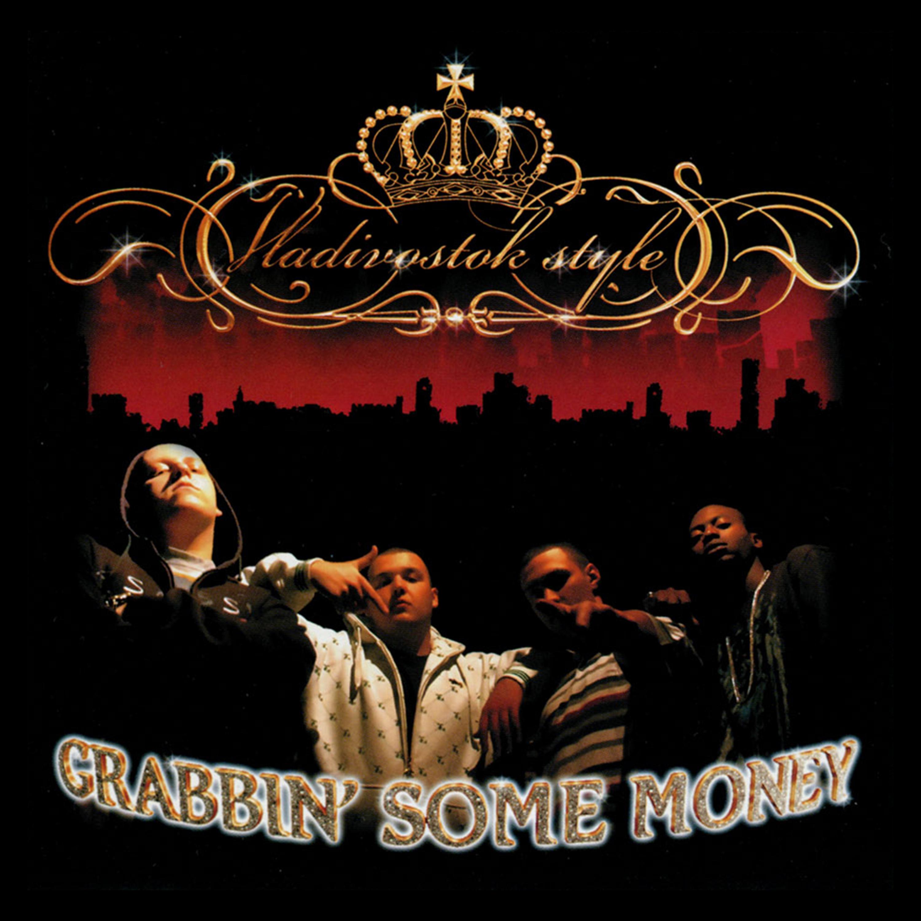 Постер альбома Grabbin’ Some Money