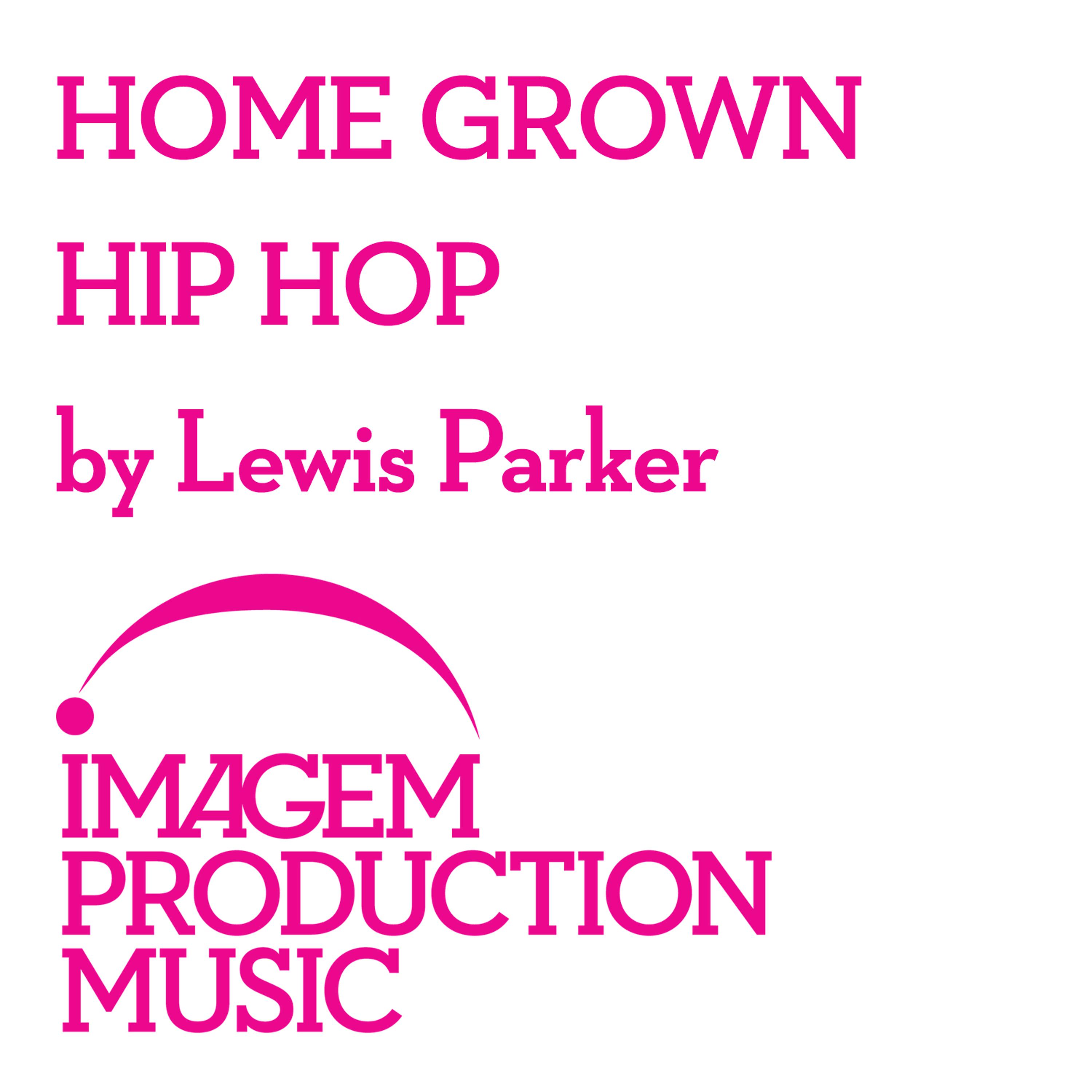 Постер альбома Home Grown Hip Hop