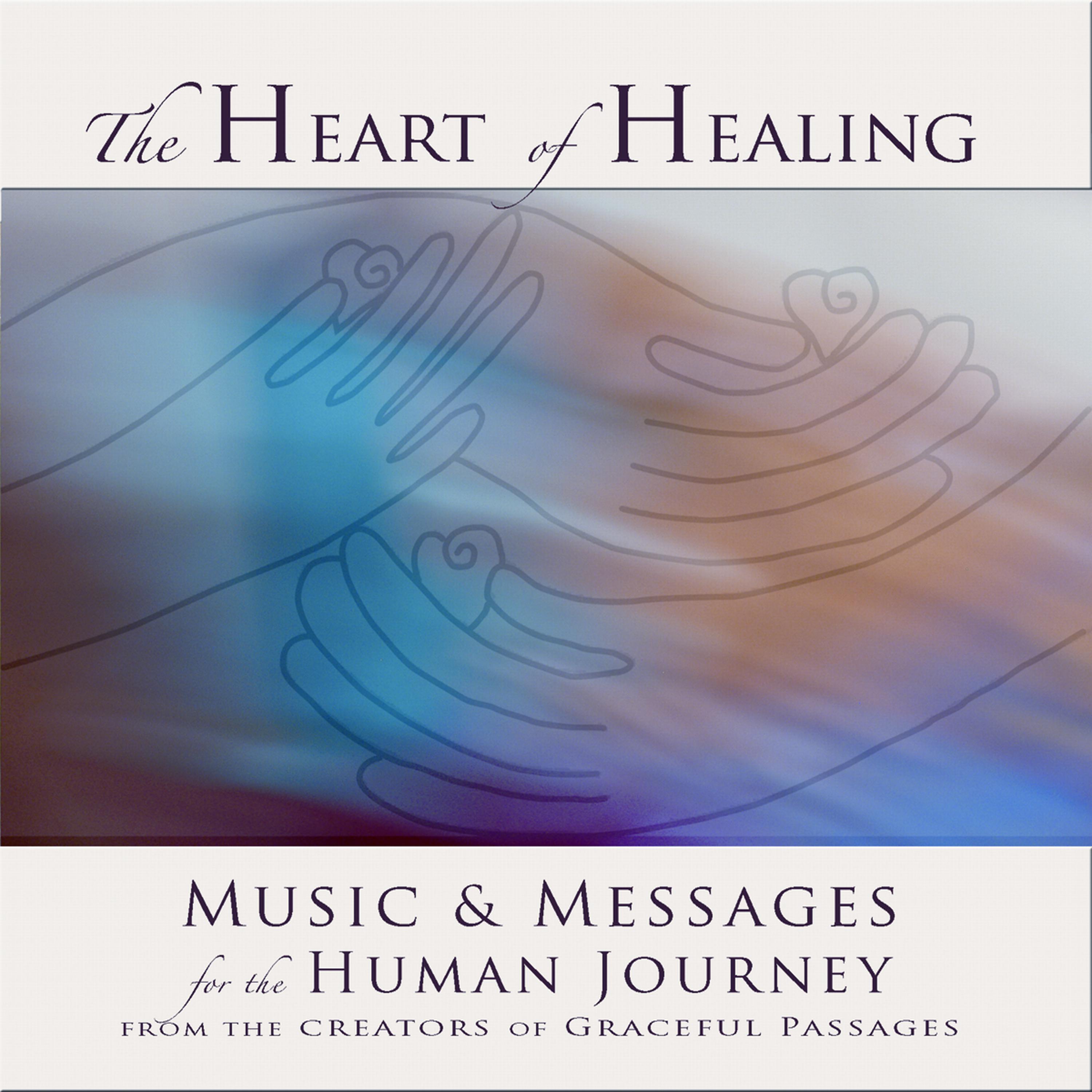 Постер альбома The Heart of Healing